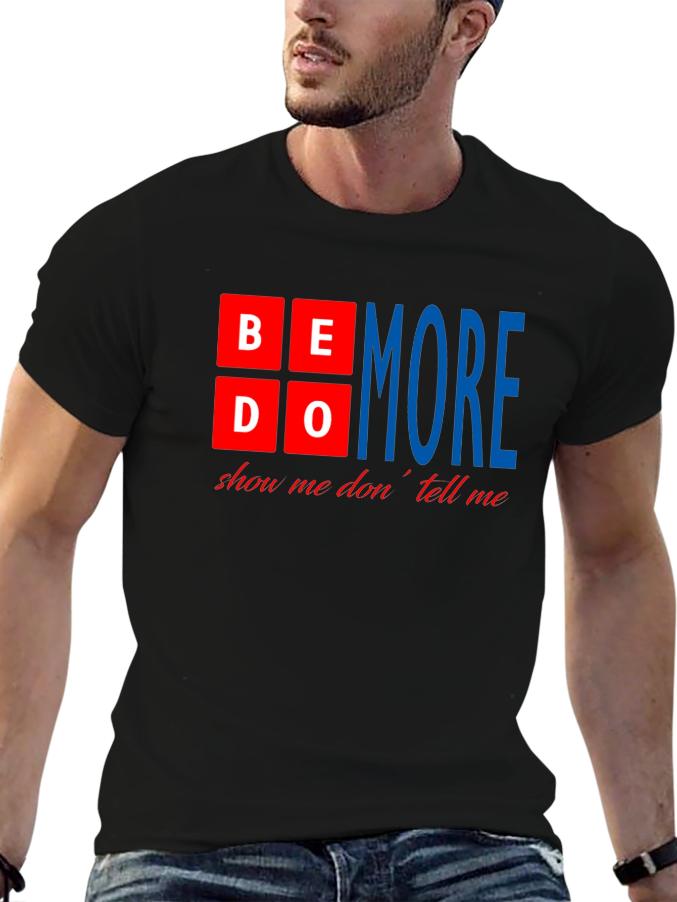 Be Do More Motivational Black T-Shirt