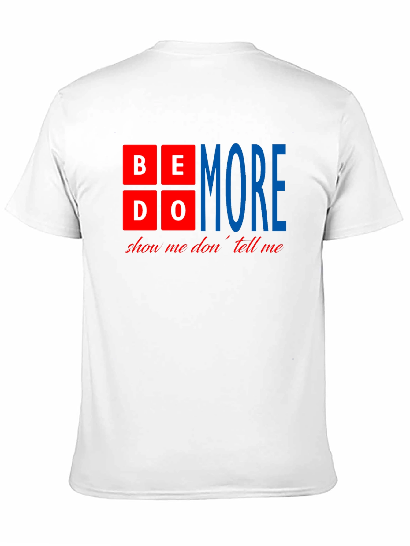 Be Do More Motivational Black T-Shirt