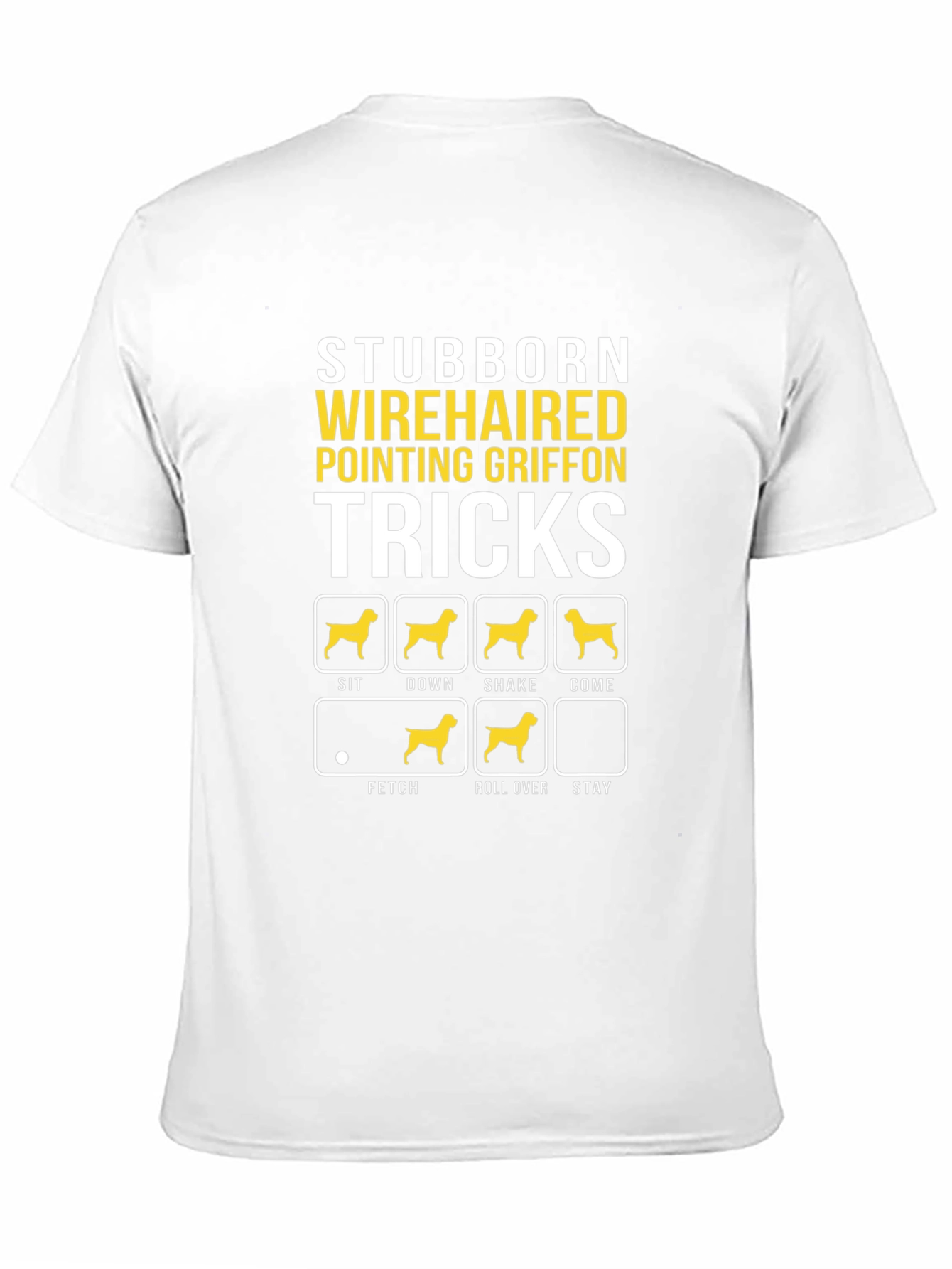 Stubborn Wirehaired Griffon Tricks Graphic Tee