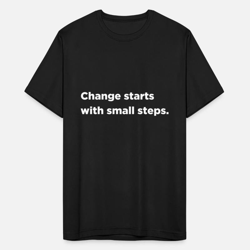 Change starts with small steps
