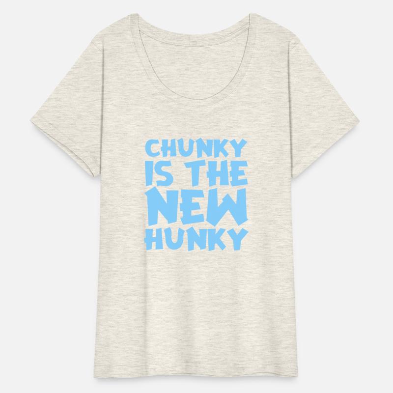 Chunky Is The New Hunky
