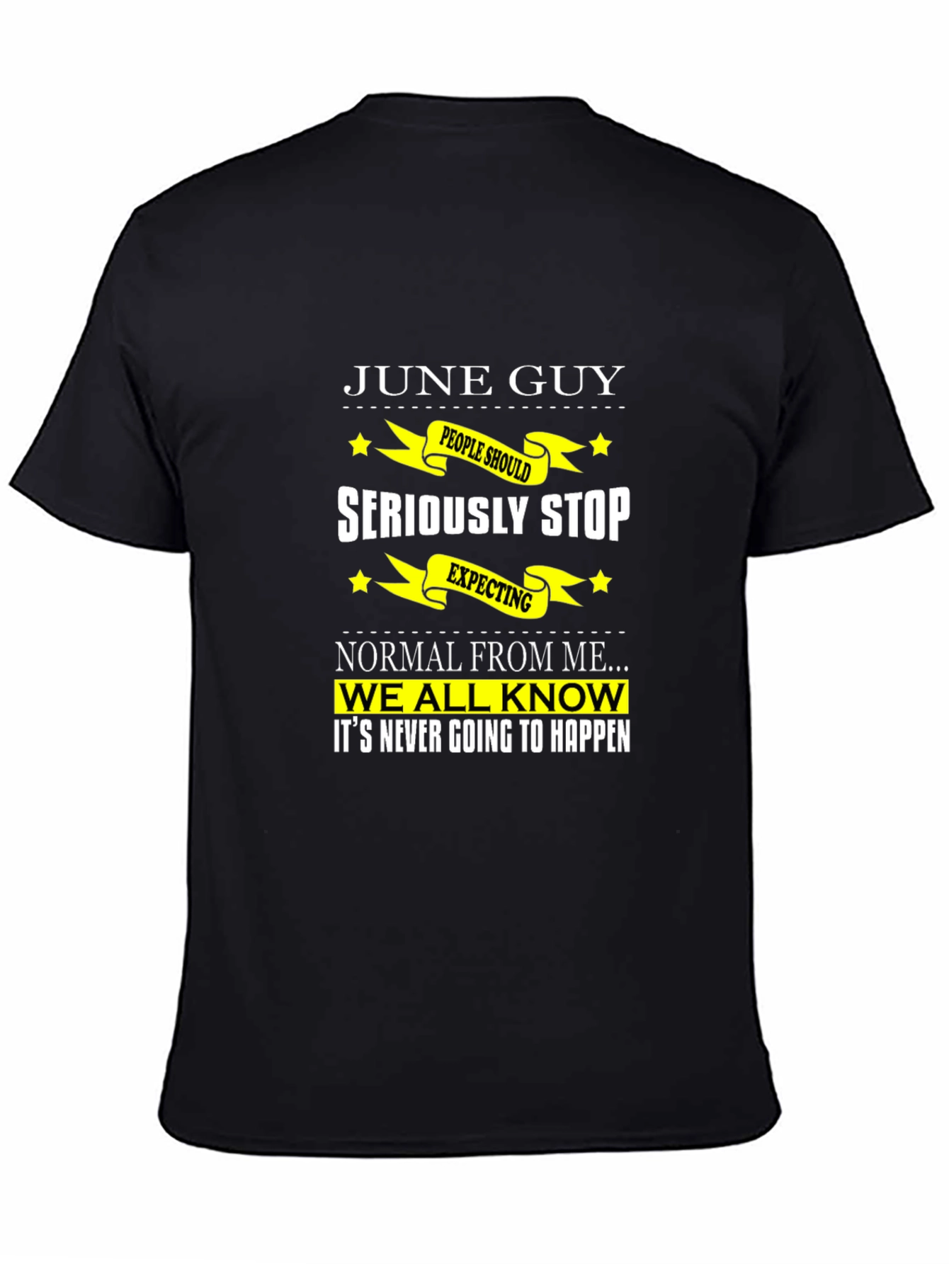 June Guy Funny Graphic T-Shirt