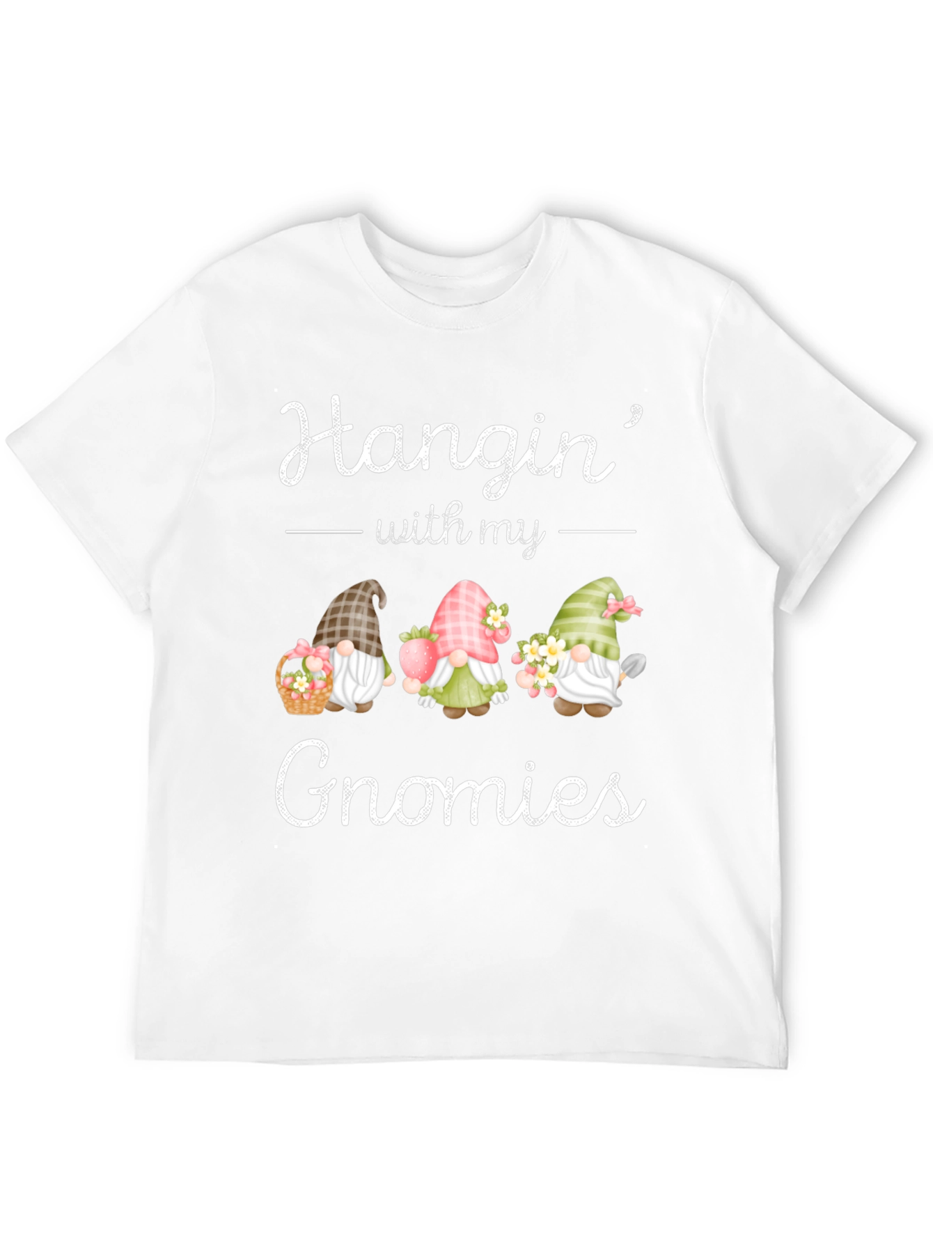 Hanging with my Gnomies T-Shirt
