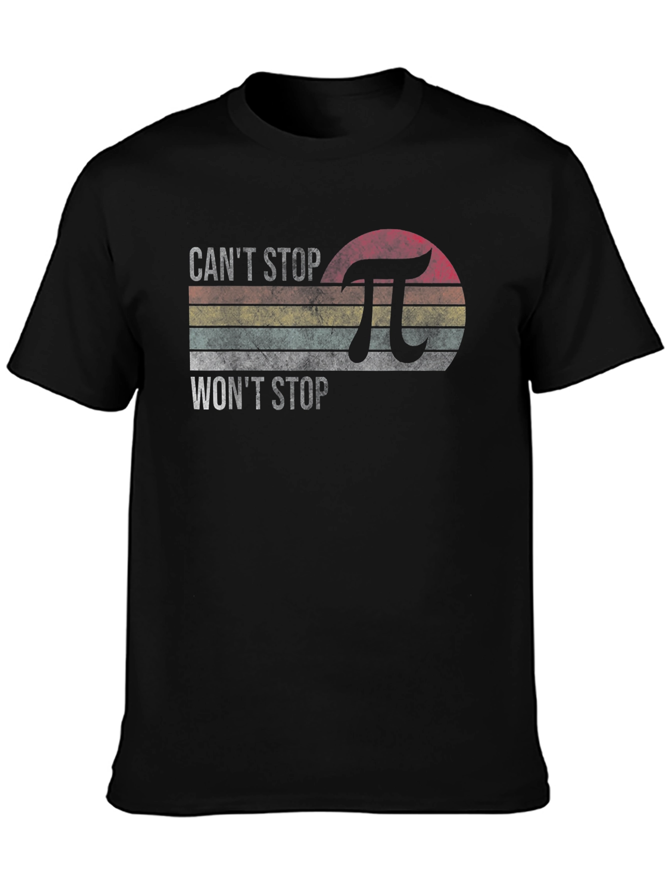 Cant Stop Wont Stop Pi Graphic T-Shirt