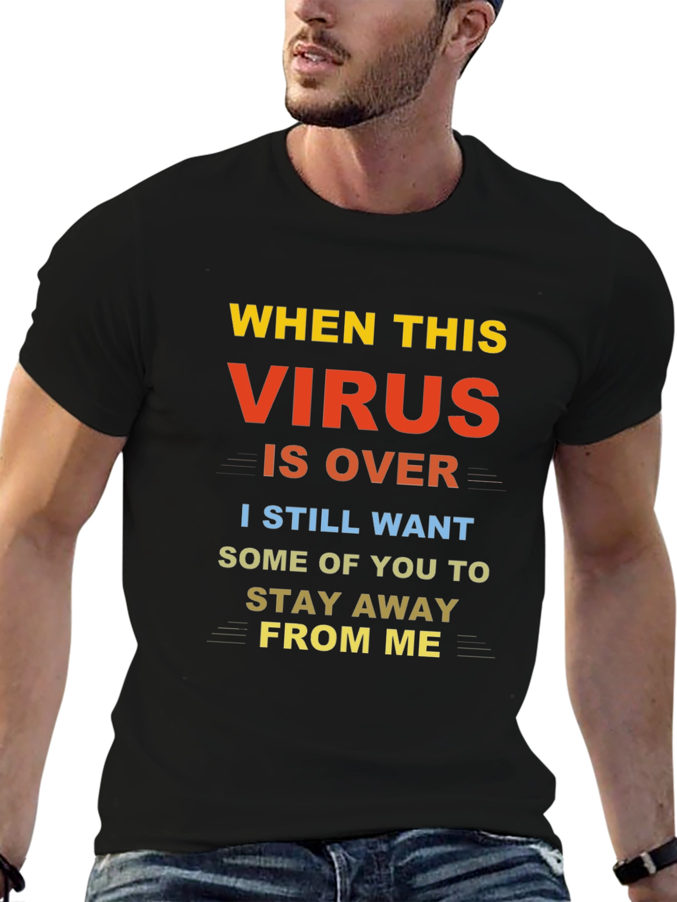 Funny Pandemic Slogan Graphic Tee