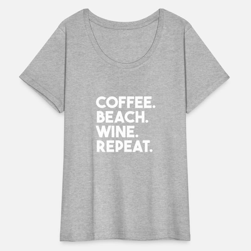 Coffee Beach Wine Repeat Beach