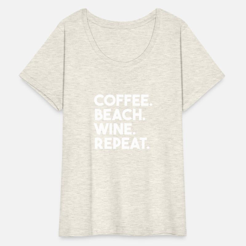 Coffee Beach Wine Repeat Beach