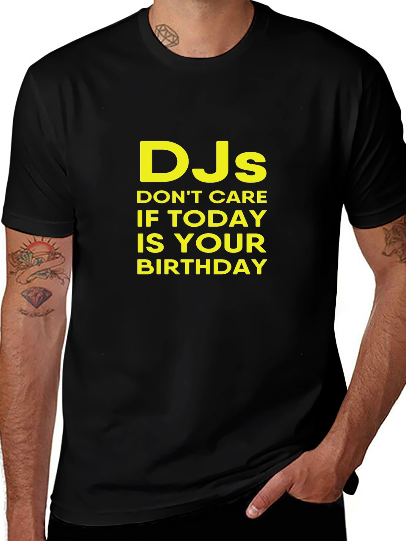 DJs Dont Care Birthday T-Shirt