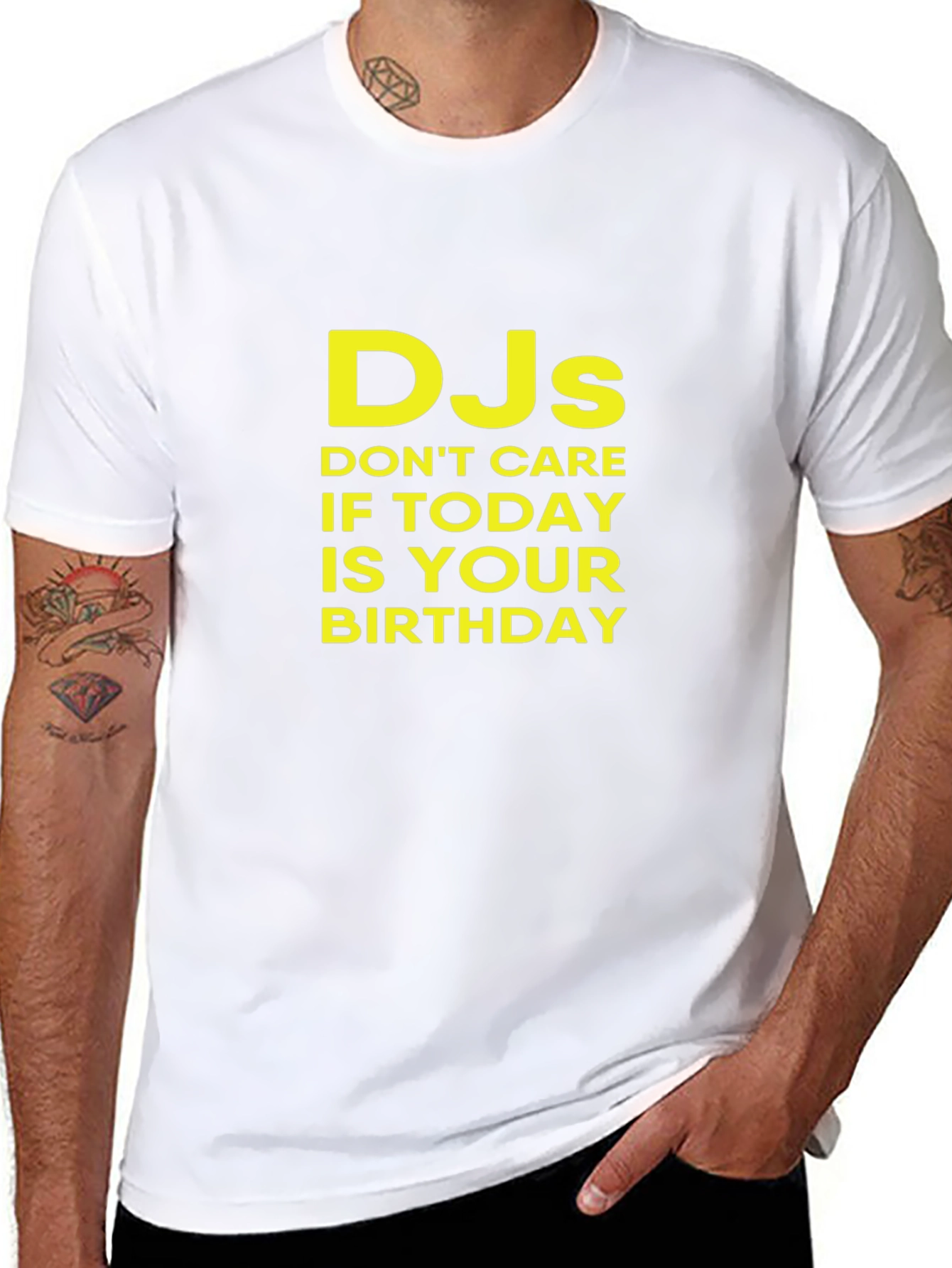 DJs Dont Care Birthday T-Shirt