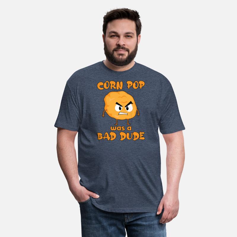 Corn Pop Was A Bad Dude