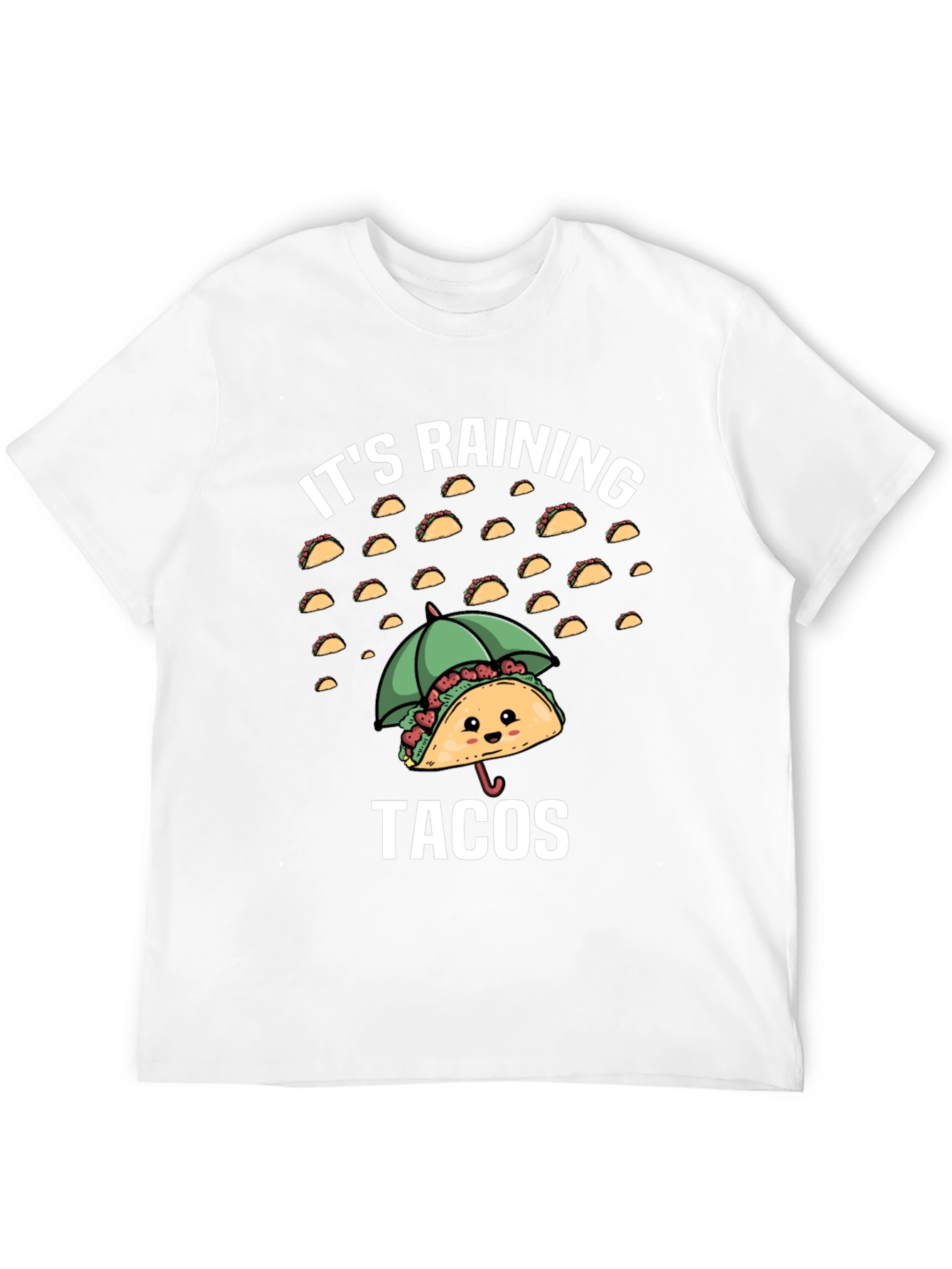 Its Raining Tacos Funny Graphic T-Shirt