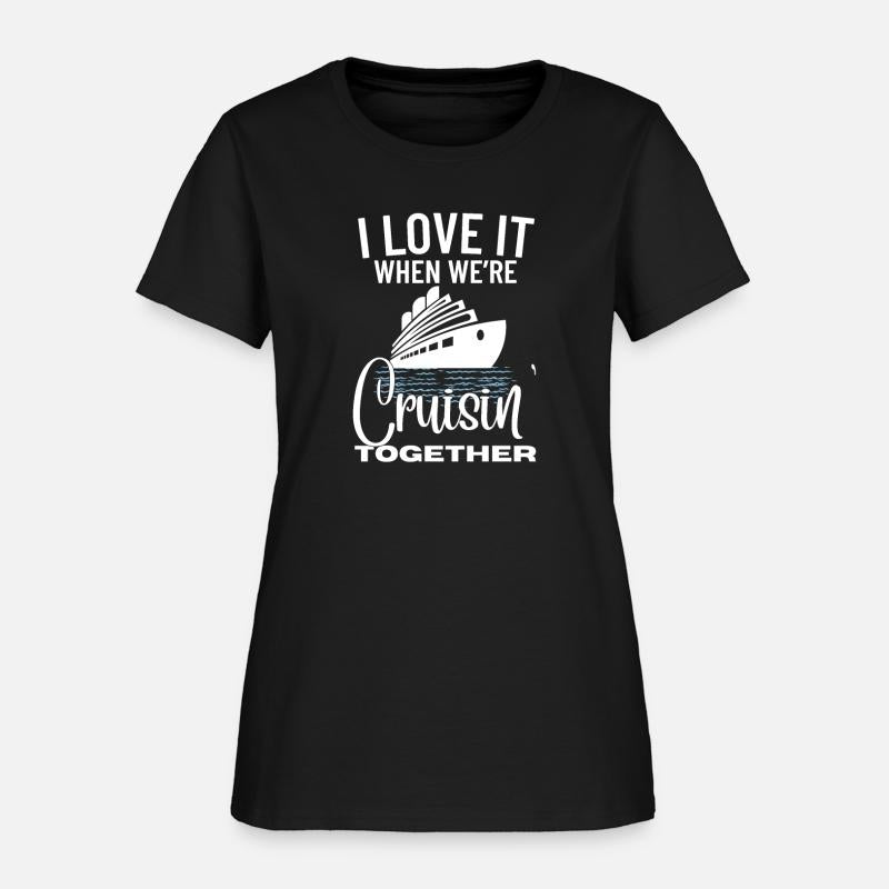 Cruise Ship I Love Cruising Together Cruise