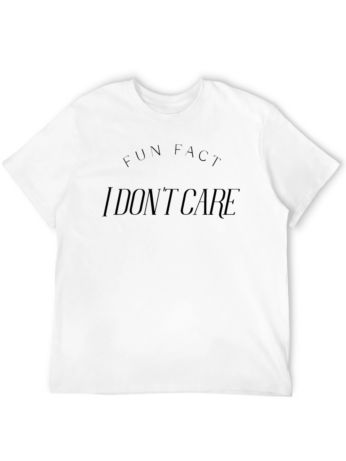 Funny Fun Fact I Dont Care Black T-Shirt