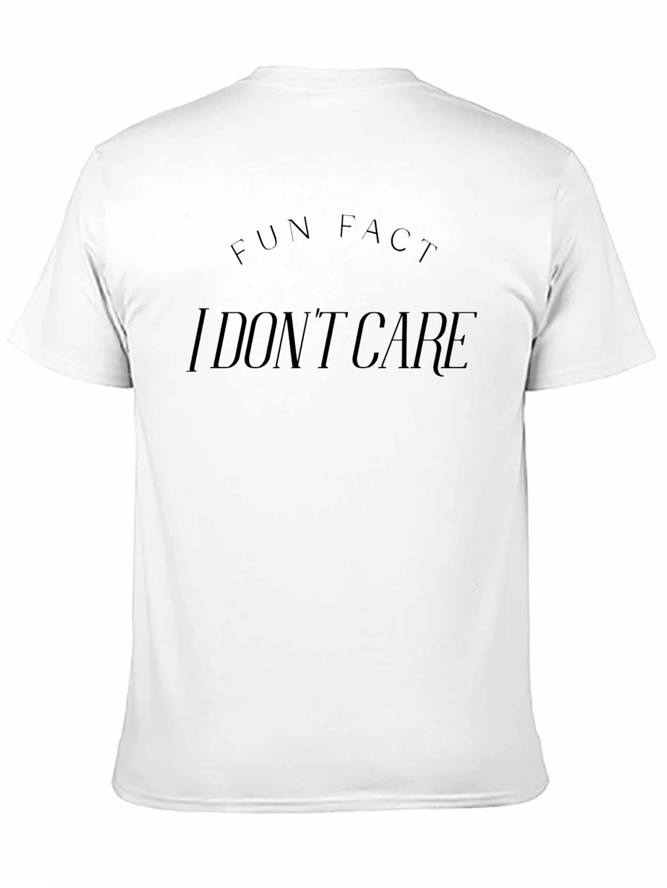 Funny Fun Fact I Dont Care Black T-Shirt