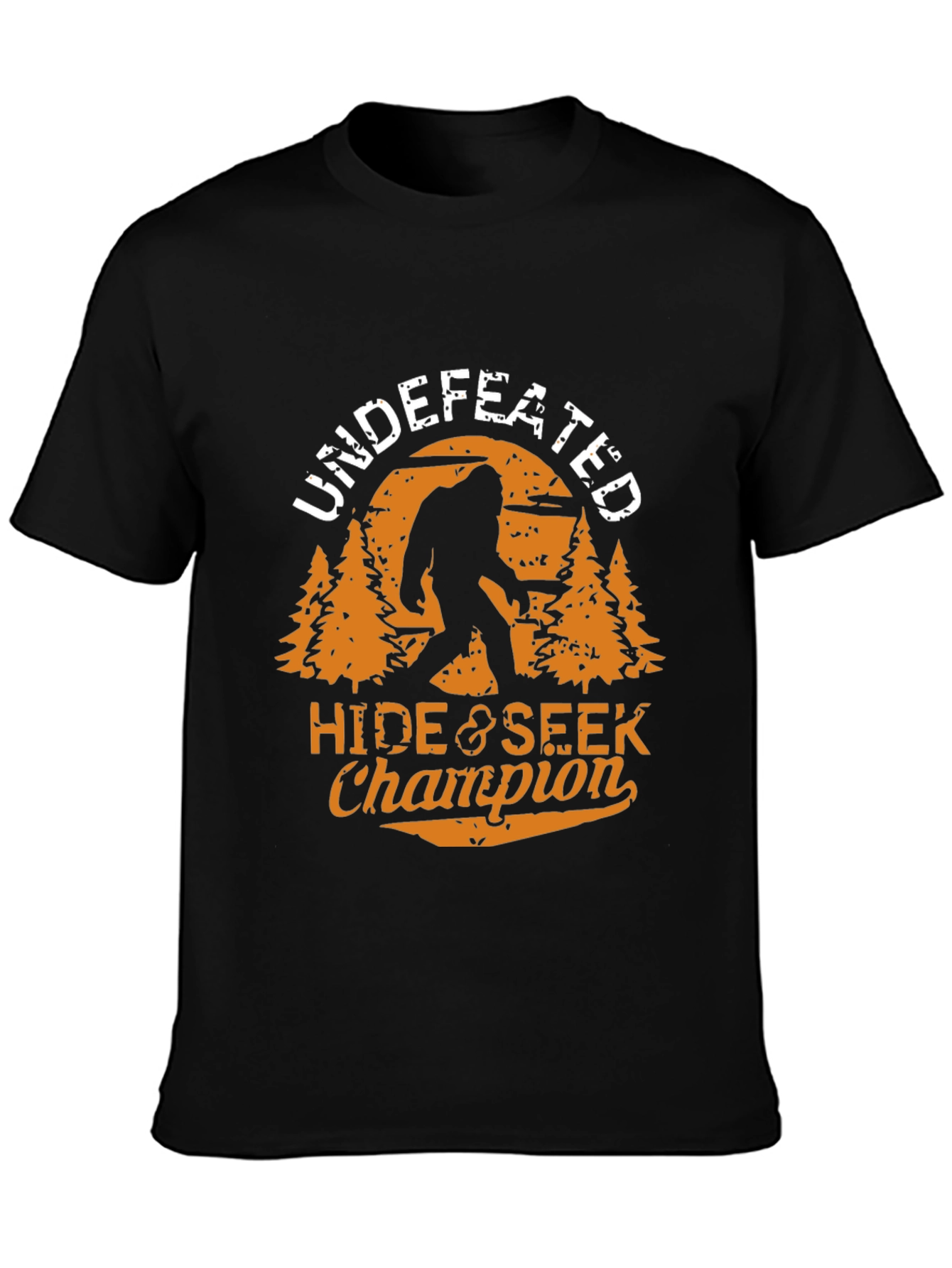 Undefeated Hide & Seek Champion Bigfoot T-Shirt
