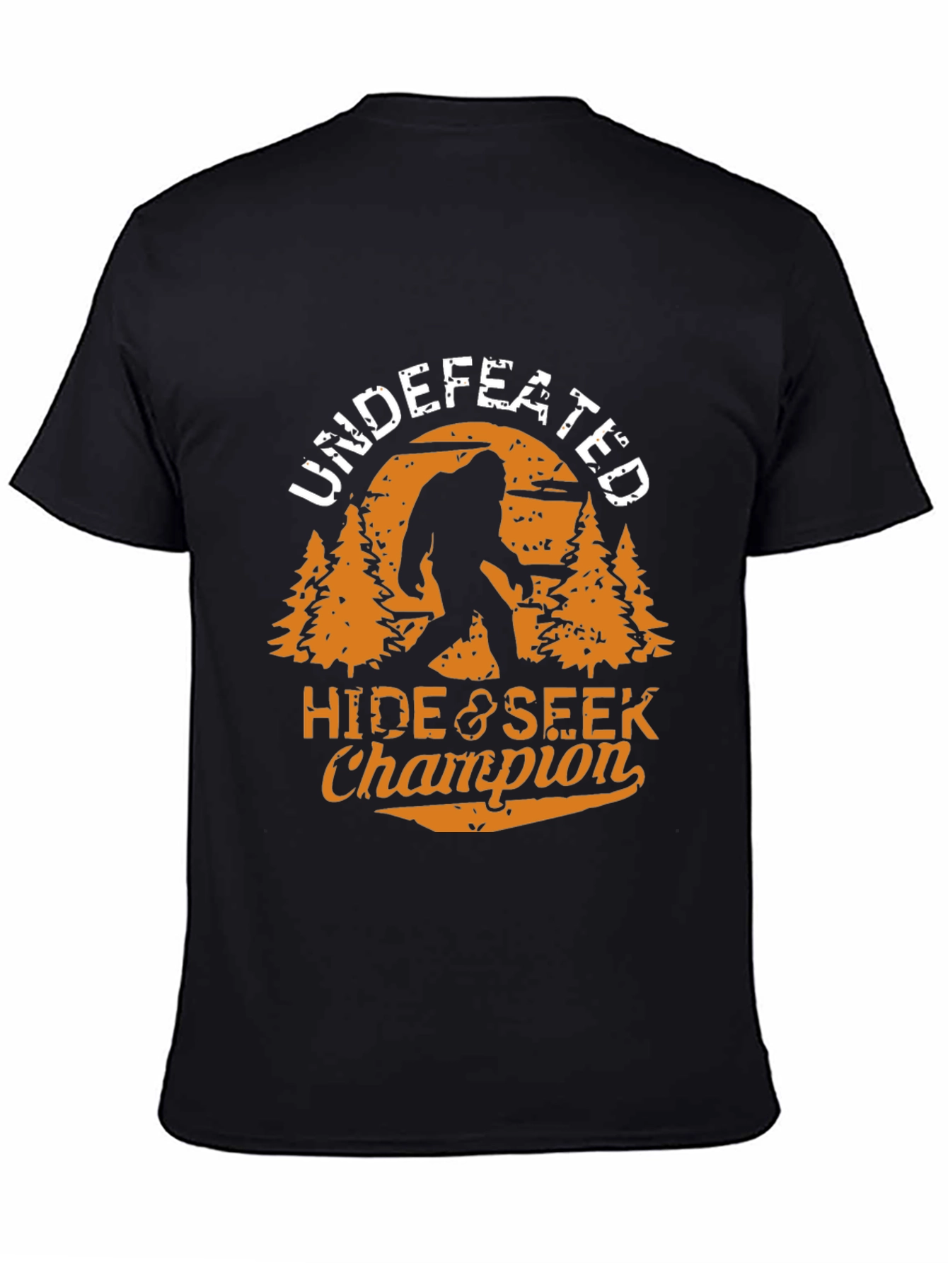 Undefeated Hide & Seek Champion Bigfoot T-Shirt