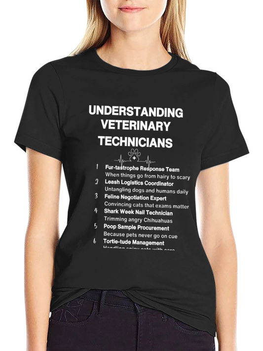 Veterinary Technician T-Shirt - Funny Vet Tech Gift