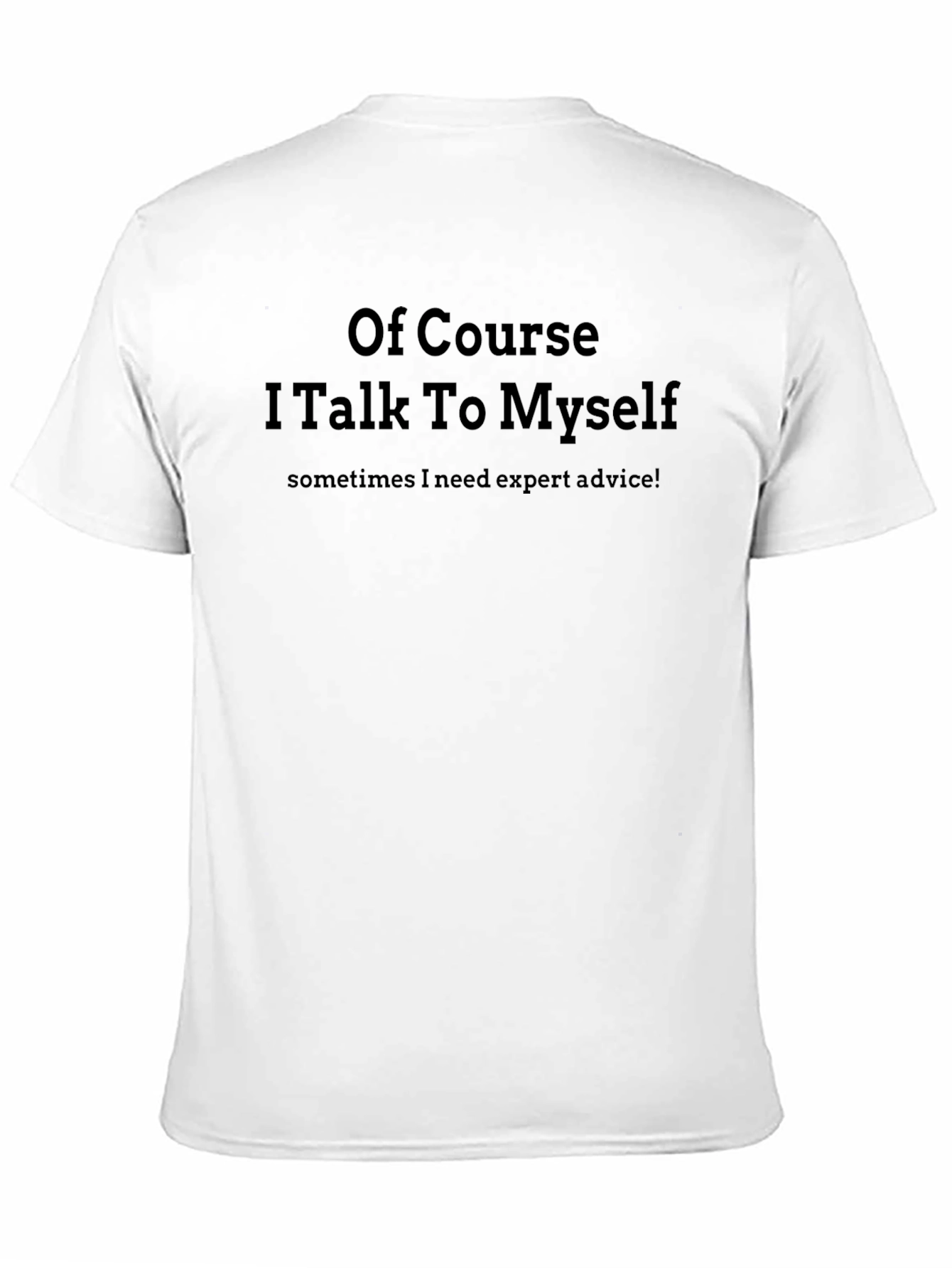Funny Sarcastic Black T-Shirt: Expert Advice