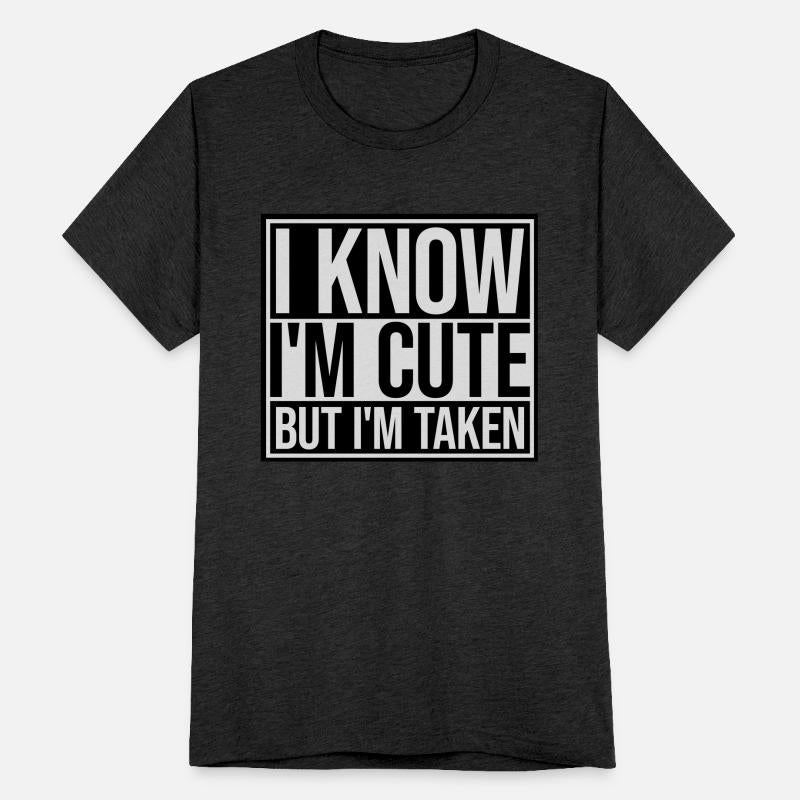 cute but taken quote