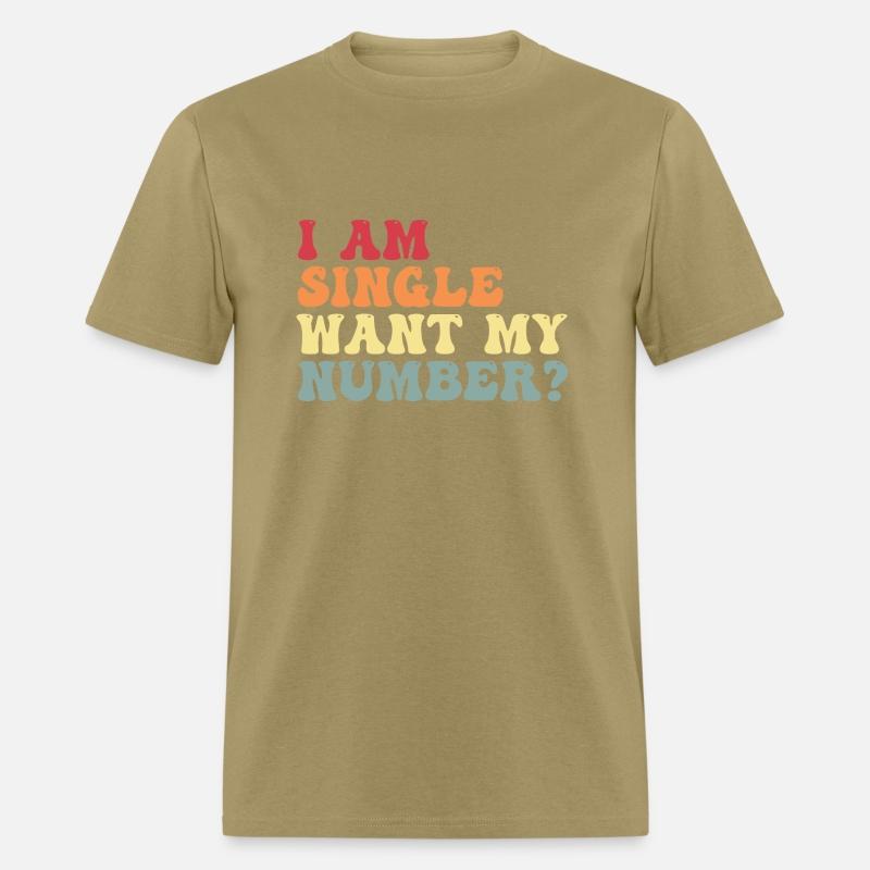 Cute I Am Single Want My Number Funny Groovy Retro