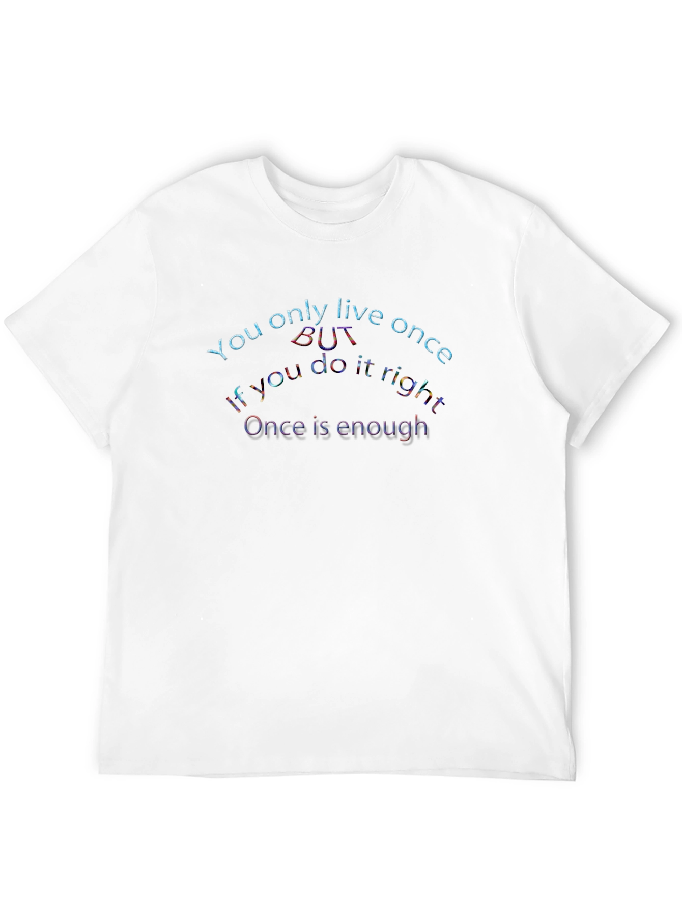 YOLO Graphic Tee - Live Once Live Right