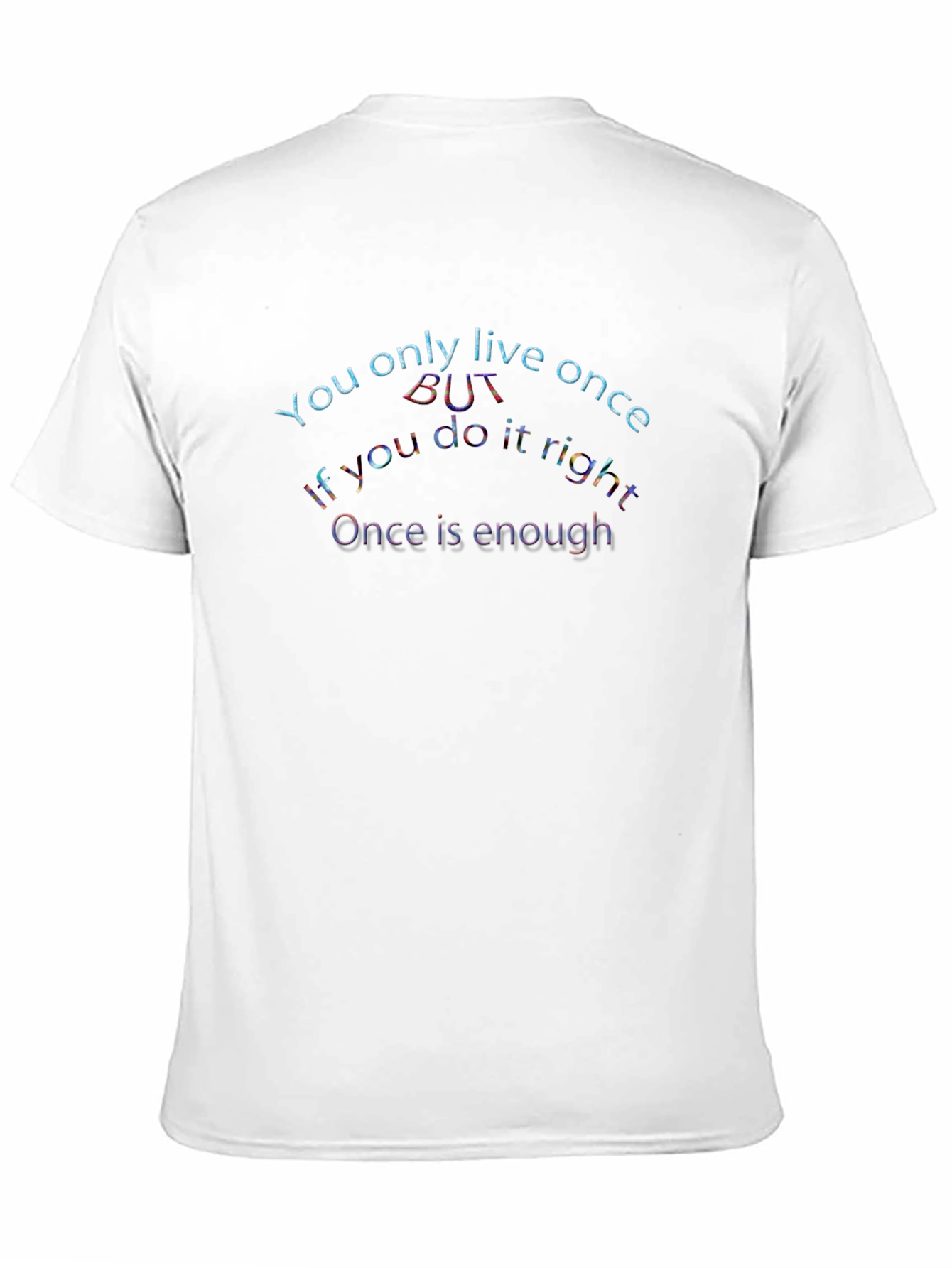 YOLO Graphic Tee - Live Once Live Right