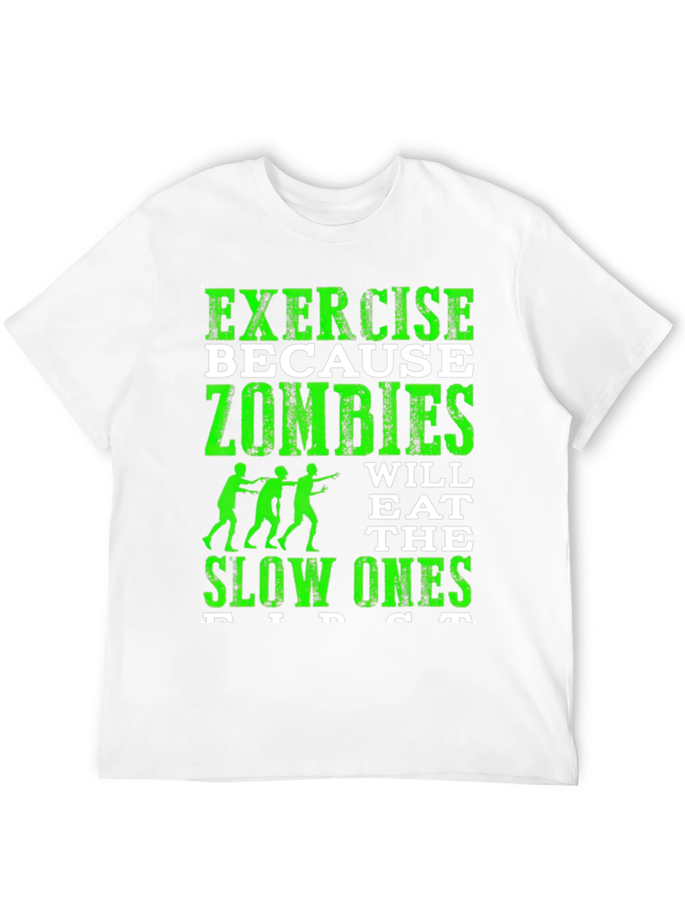 Zombie Run T-Shirt - Exercise Because Zombies