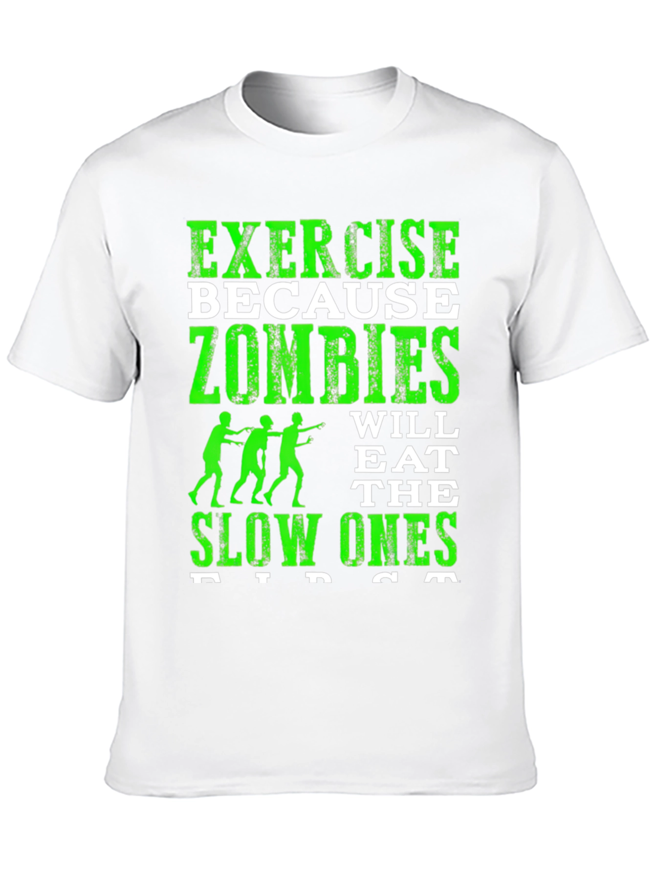 Zombie Run T-Shirt - Exercise Because Zombies