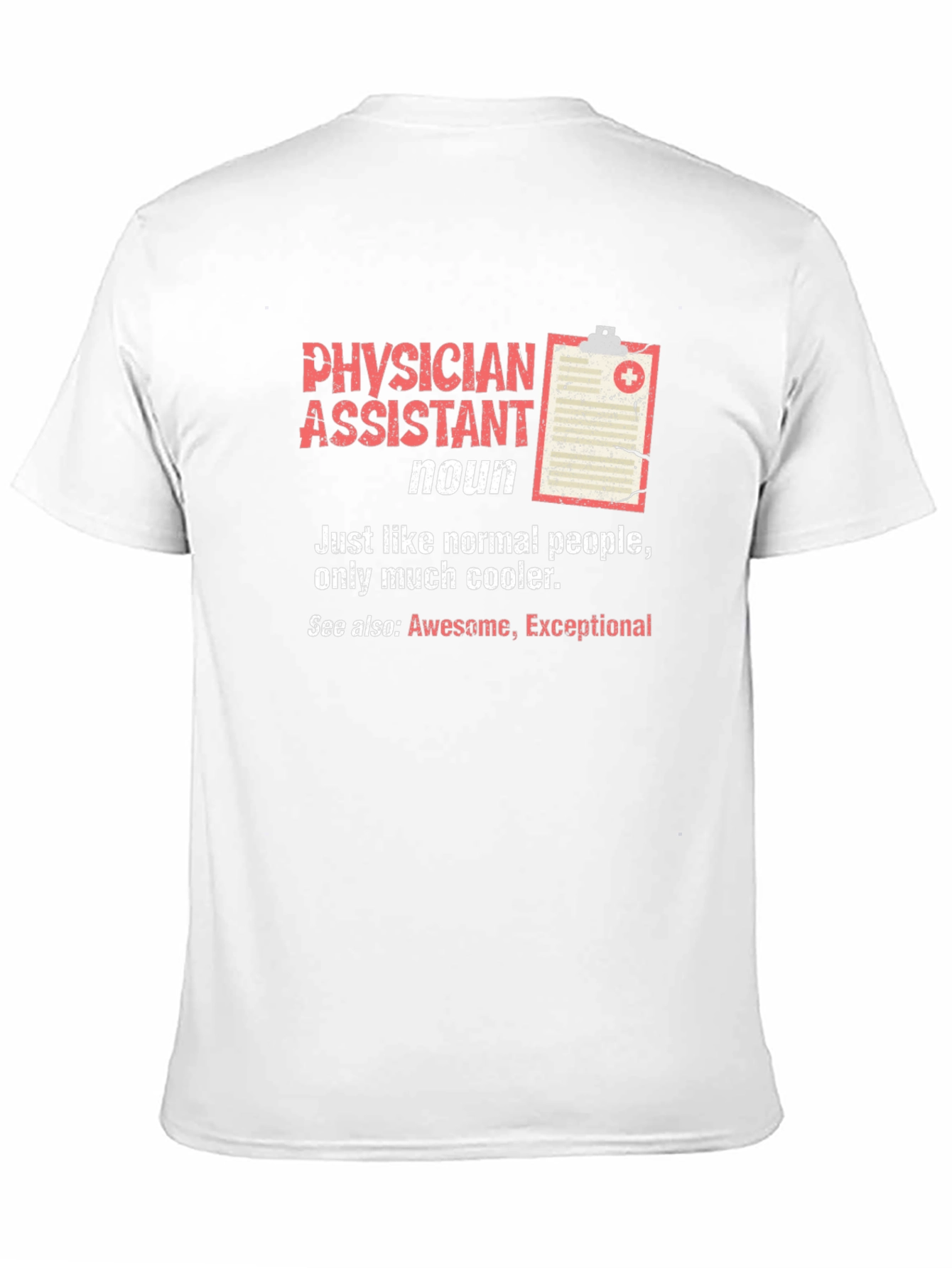 Physician Assistant Definition T-Shirt