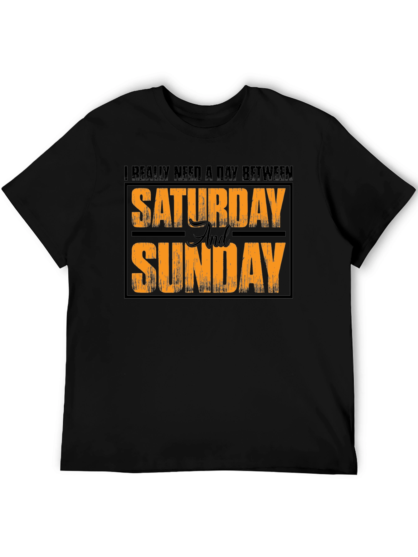Funny Weekend T-Shirt: Saturday and Sunday