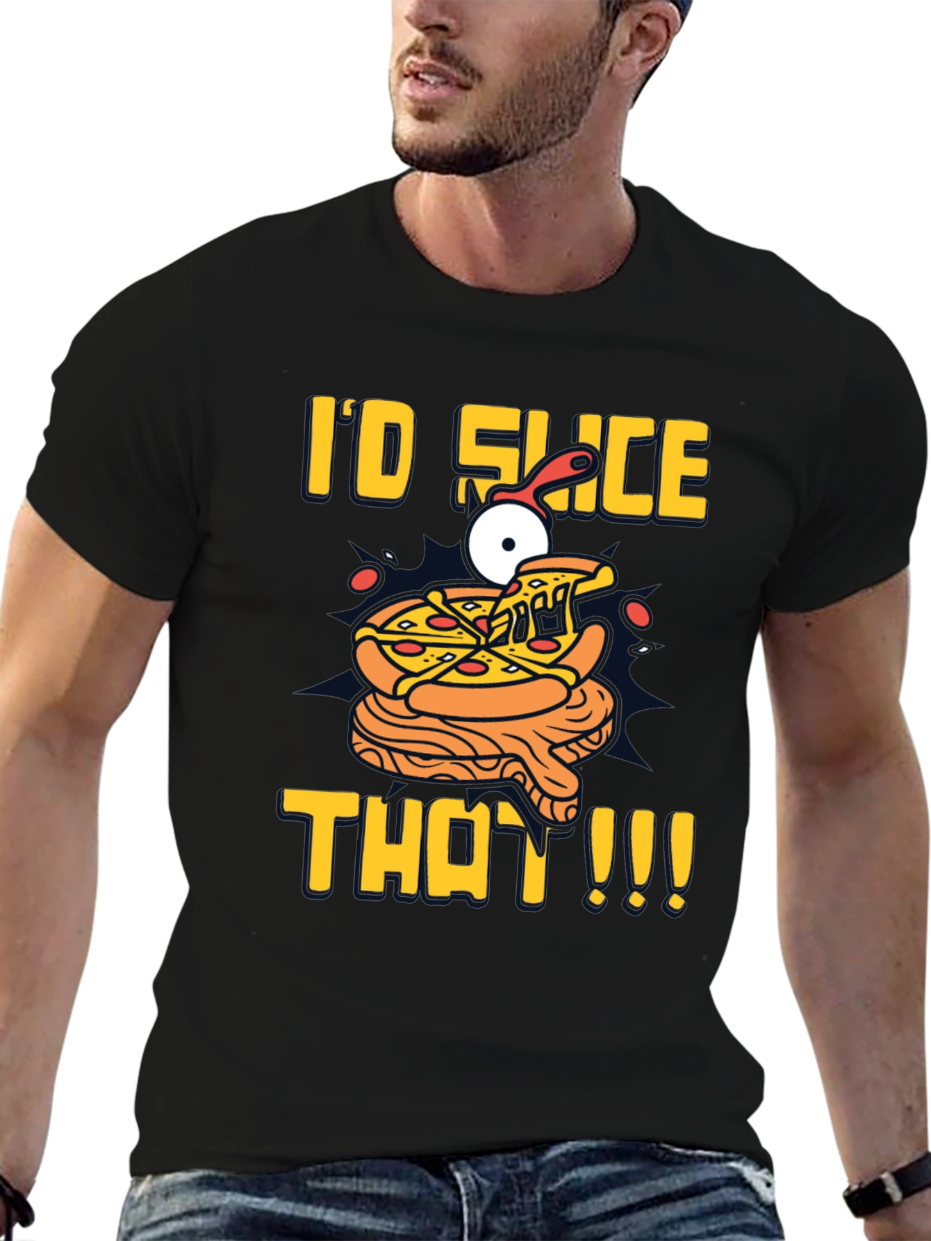Id Slice That Pizza T-Shirt | Fun Graphic Tee