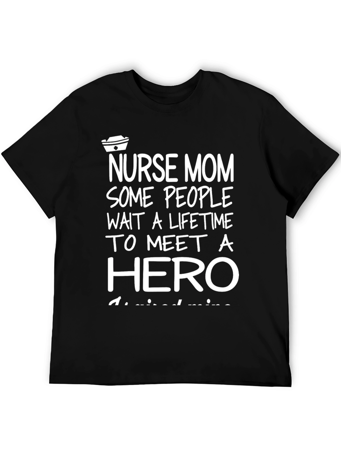 Nurse Mom Hero Graphic Tee - Black