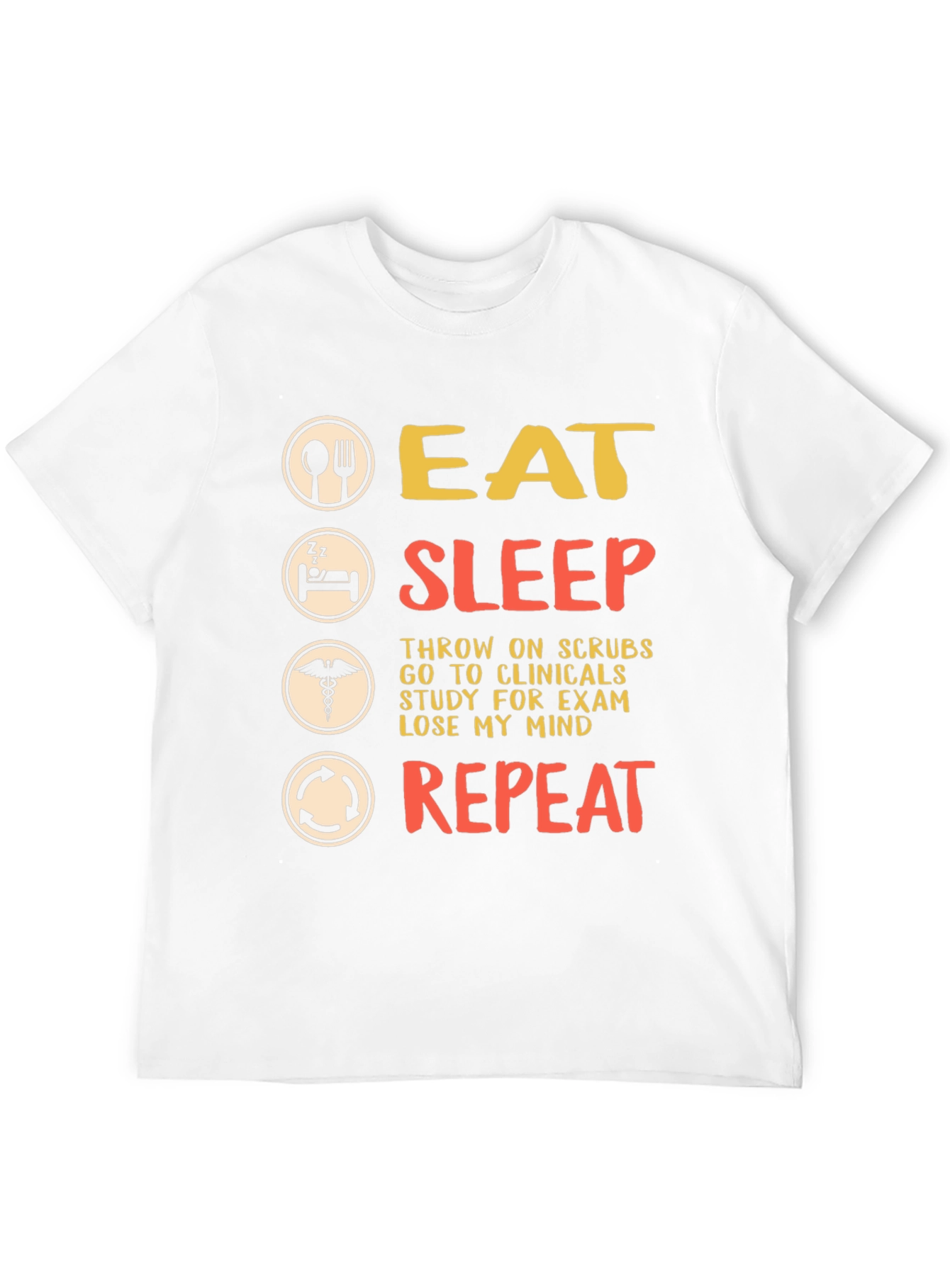 Eat Sleep Repeat Nursing T-Shirt