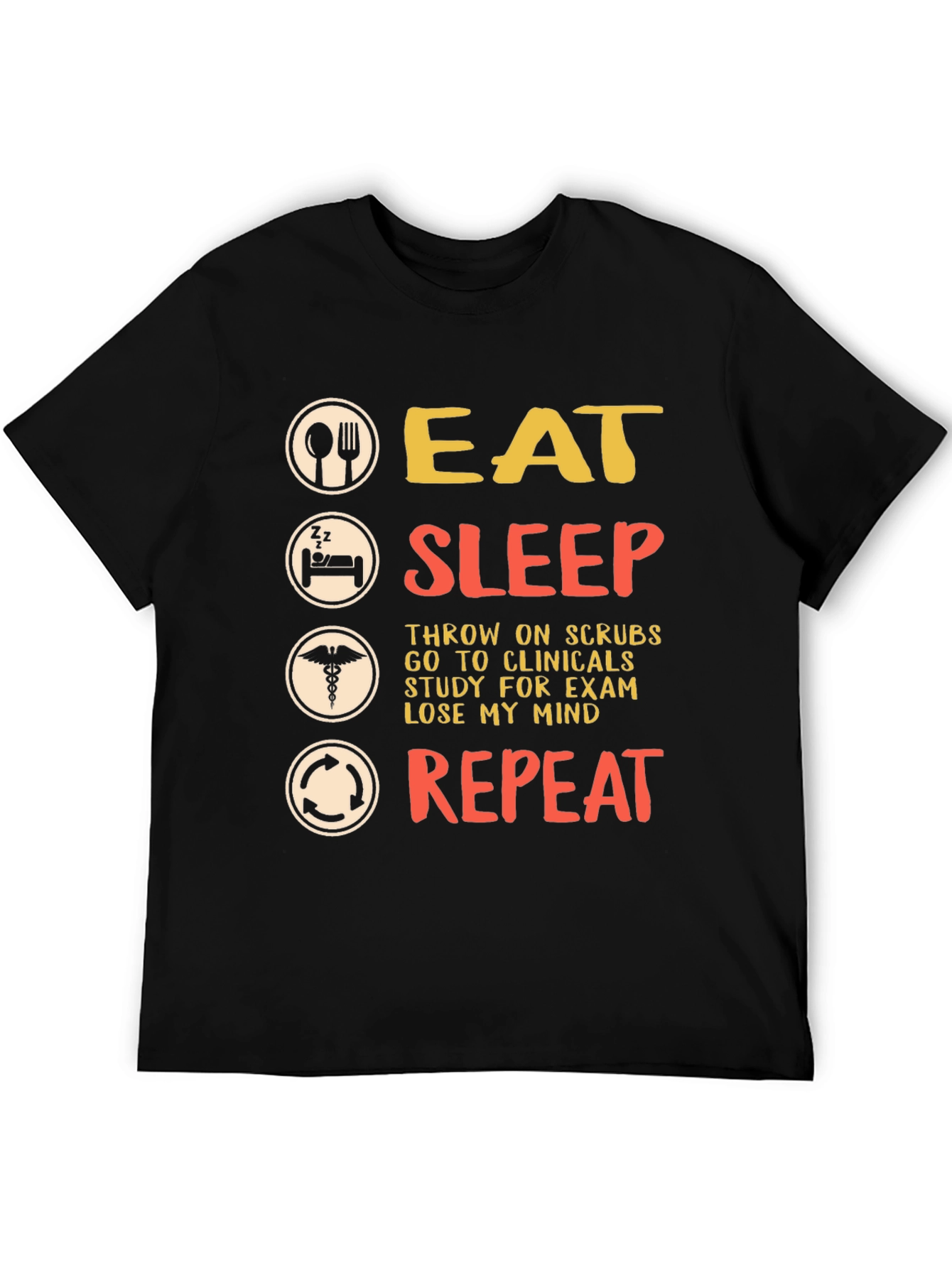 Eat Sleep Repeat Nursing T-Shirt
