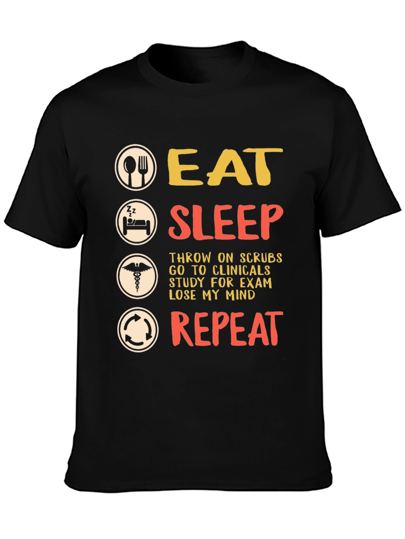 Eat Sleep Repeat Nursing T-Shirt