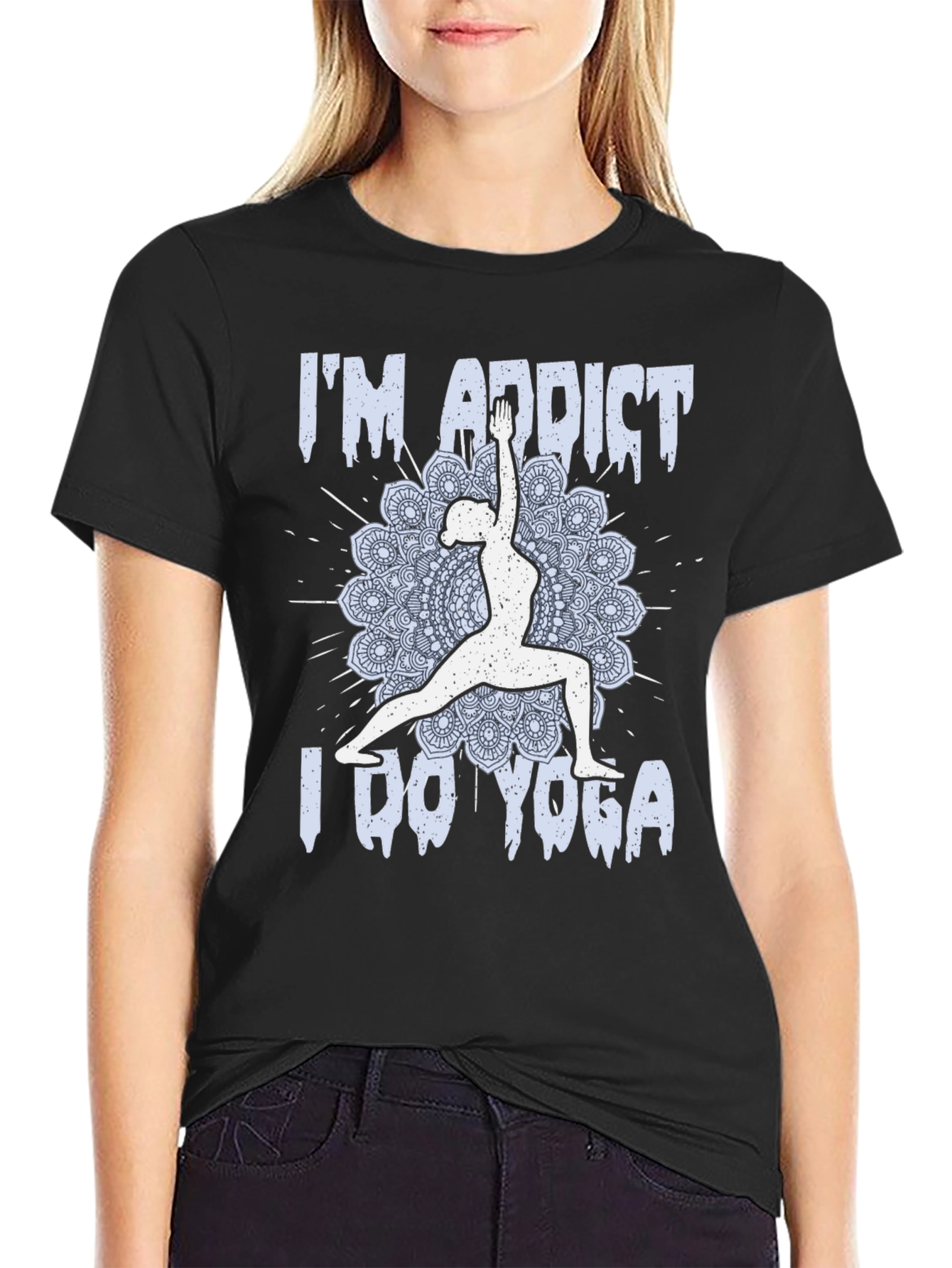 Im Addict I Do Yoga T-Shirt