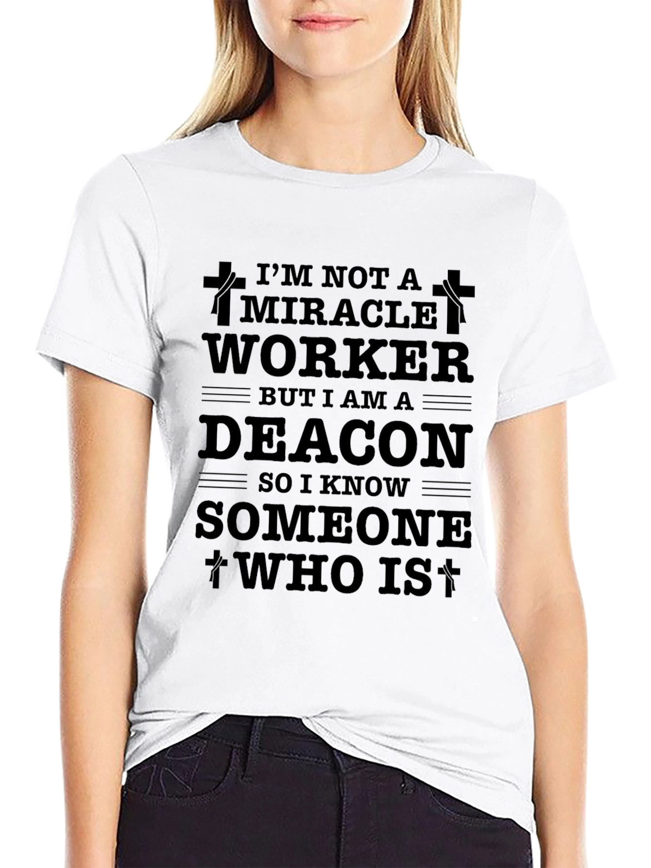 Deacon Miracle Worker T-Shirt