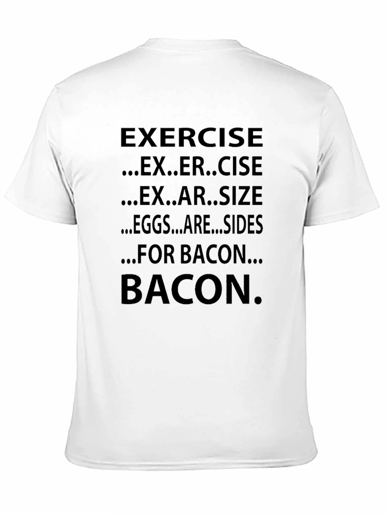 Bacon Exercise Funny Graphic T-Shirt