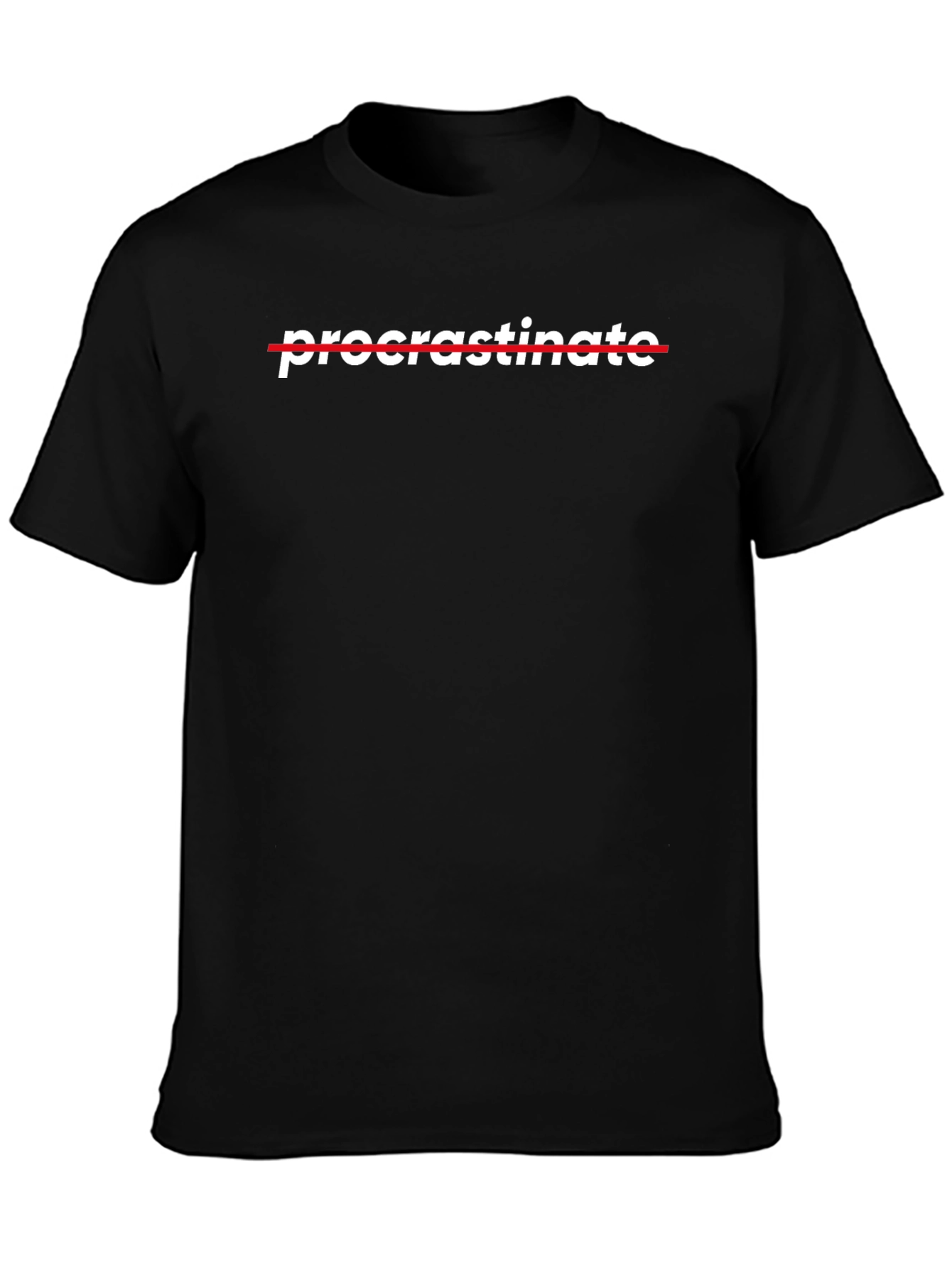 Procrastinate Crossed Out Black T-Shirt