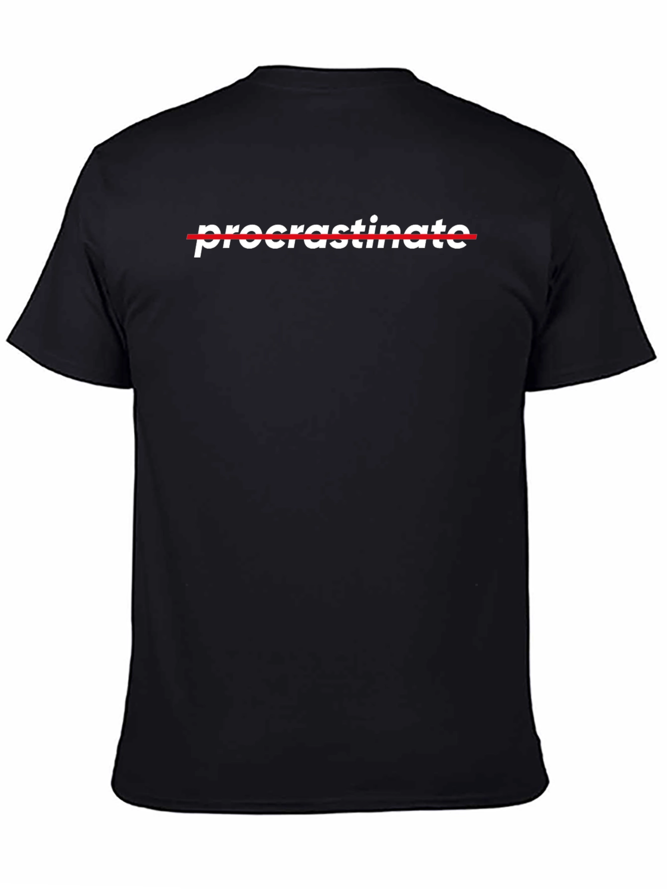 Procrastinate Crossed Out Black T-Shirt