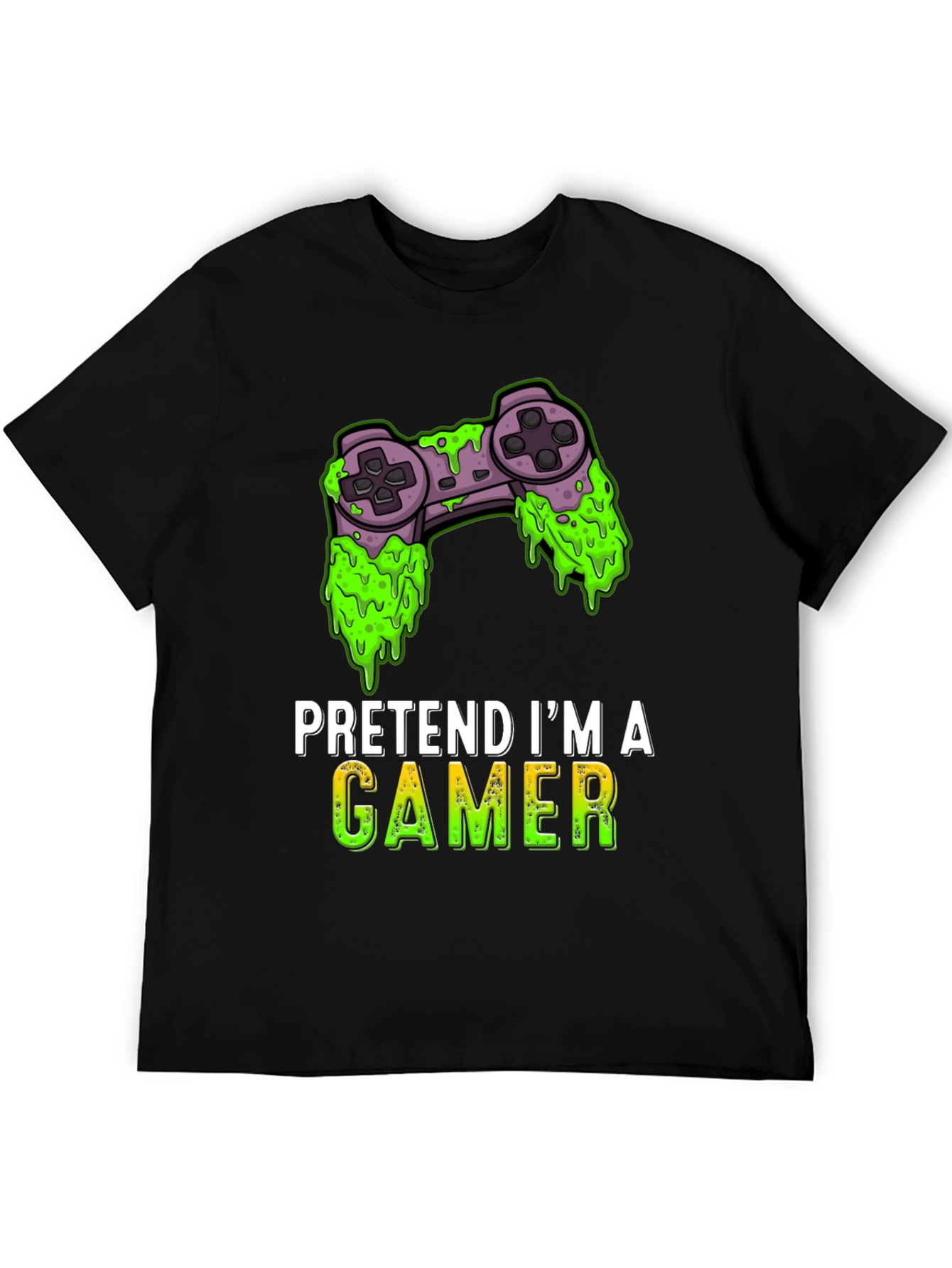Pretend Im A Gamer T-Shirt - Funny Gaming Tee