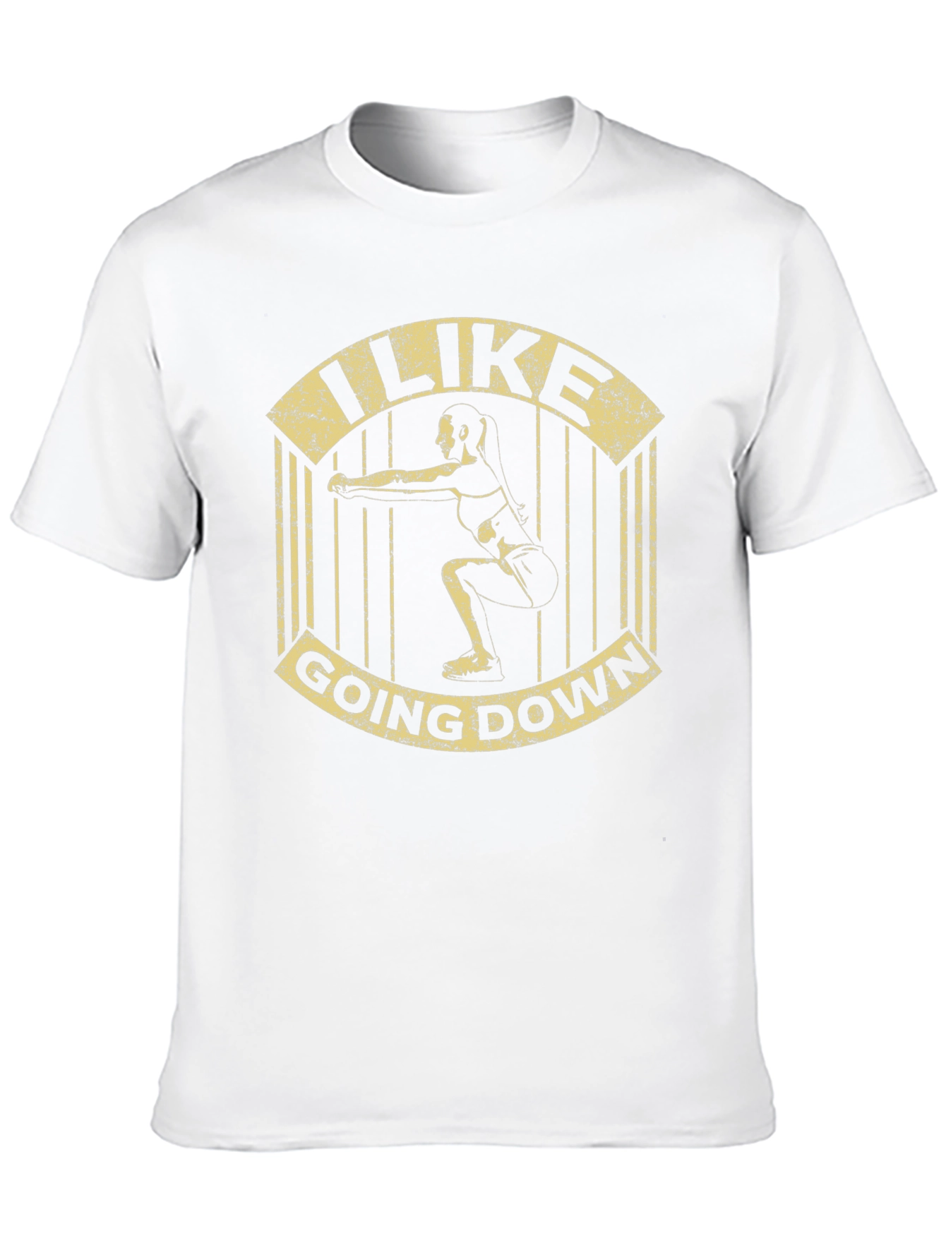 I Like Going Down Squat T-Shirt