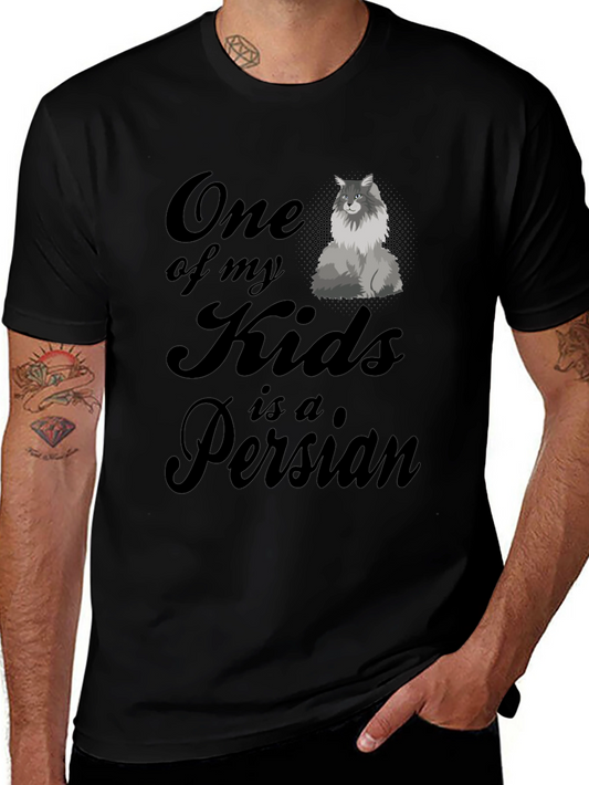 One of My Kids is a Persian Cat T-Shirt