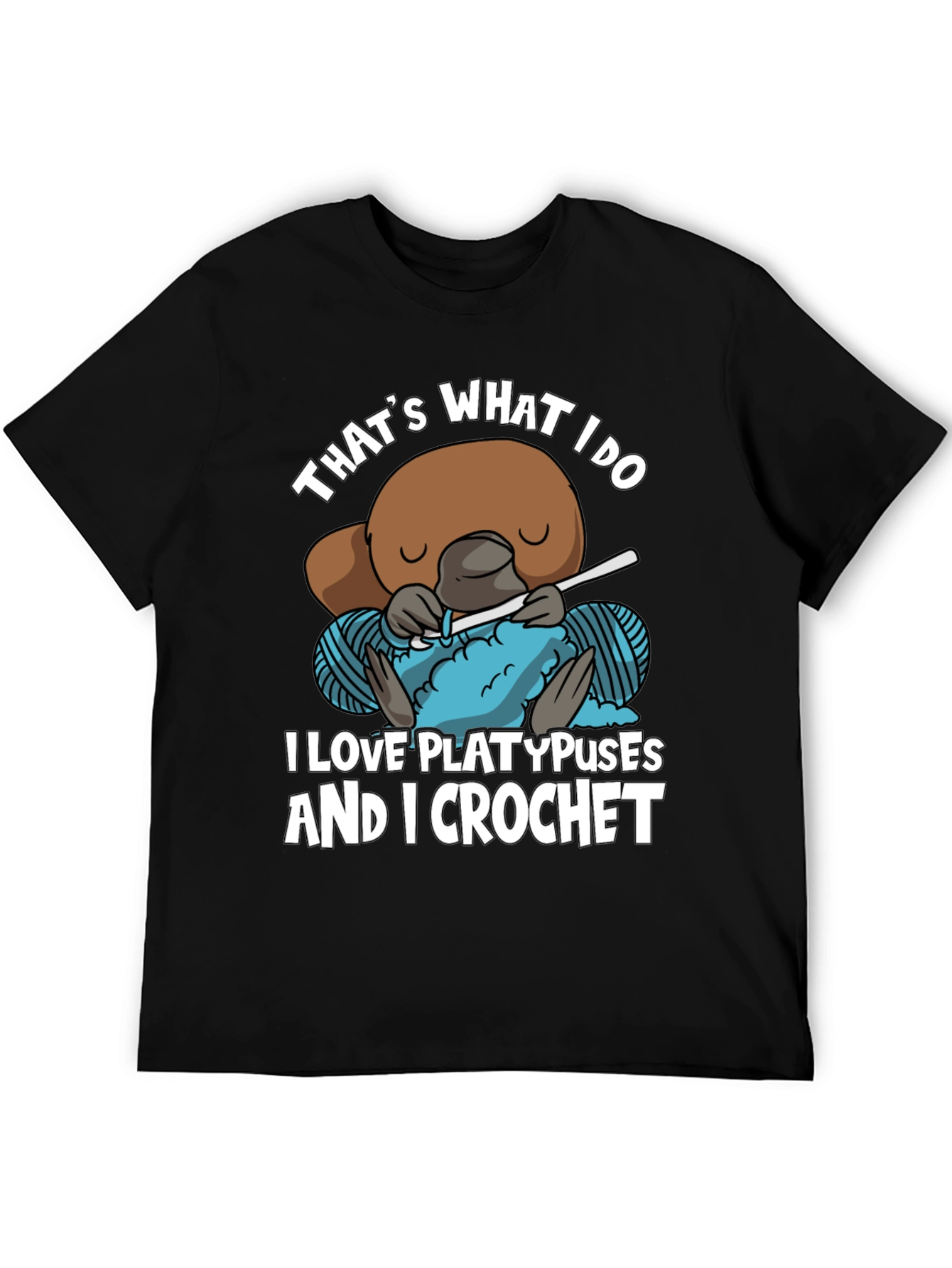 Thats What I Do Platypus T-Shirt