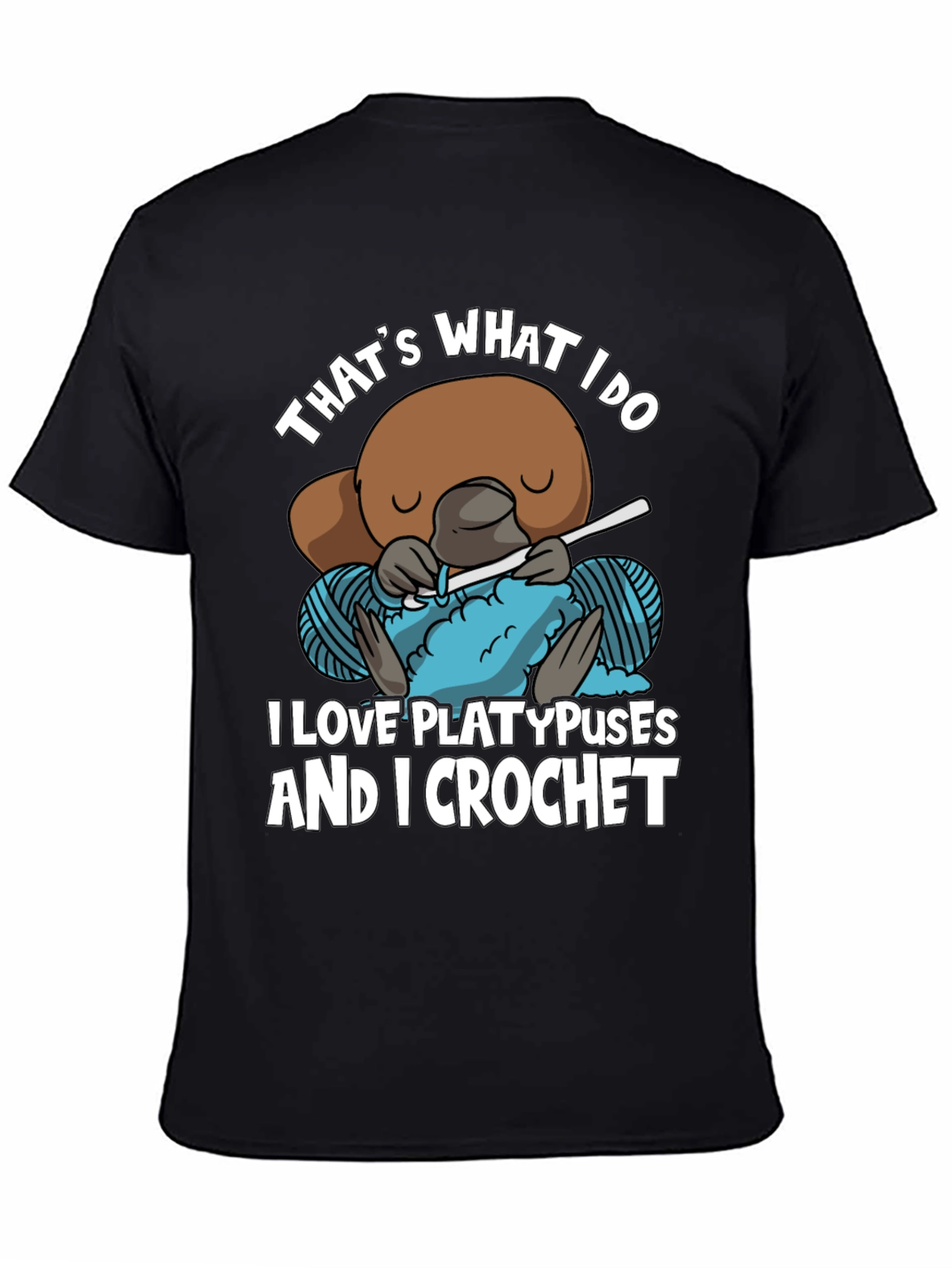 Thats What I Do Platypus T-Shirt