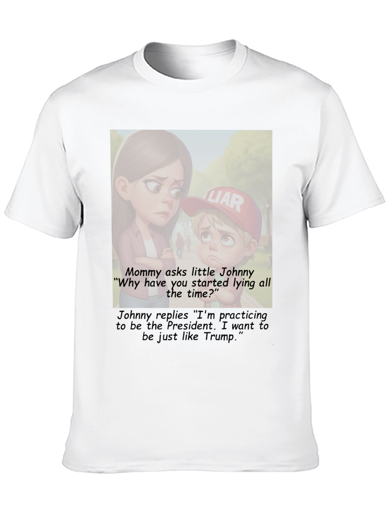 Political Humor T-Shirt: Little Johnny
