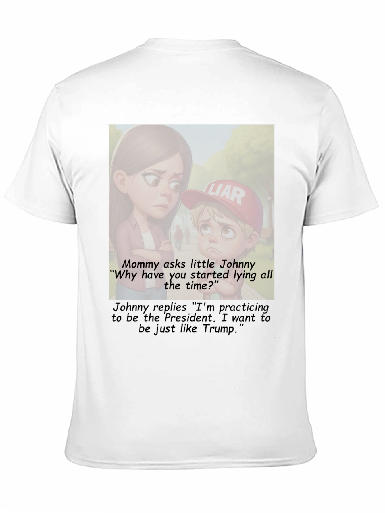 Political Humor T-Shirt: Little Johnny