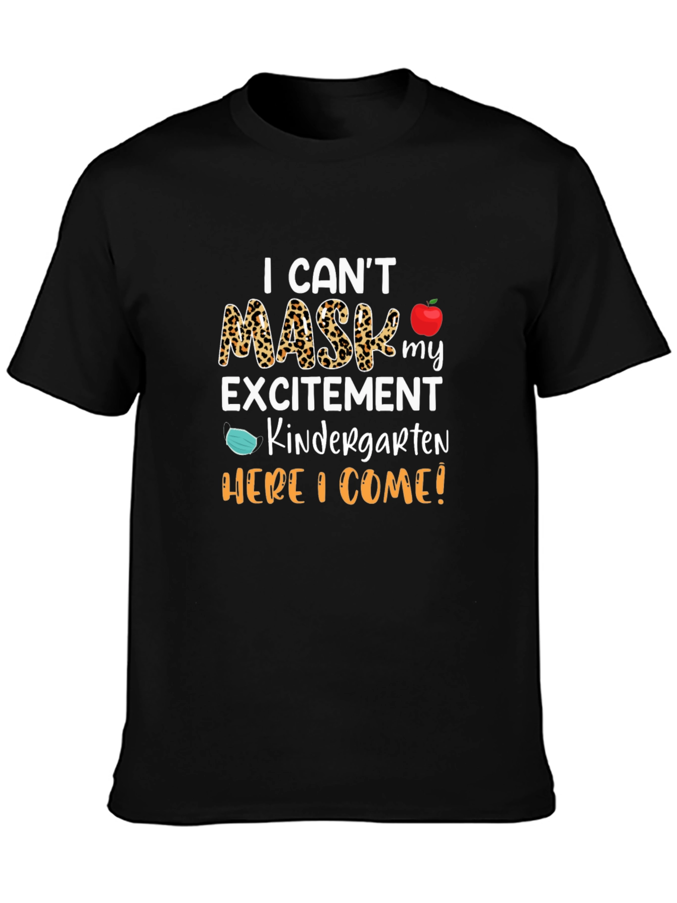 Kindergarten Here I Come T-Shirt