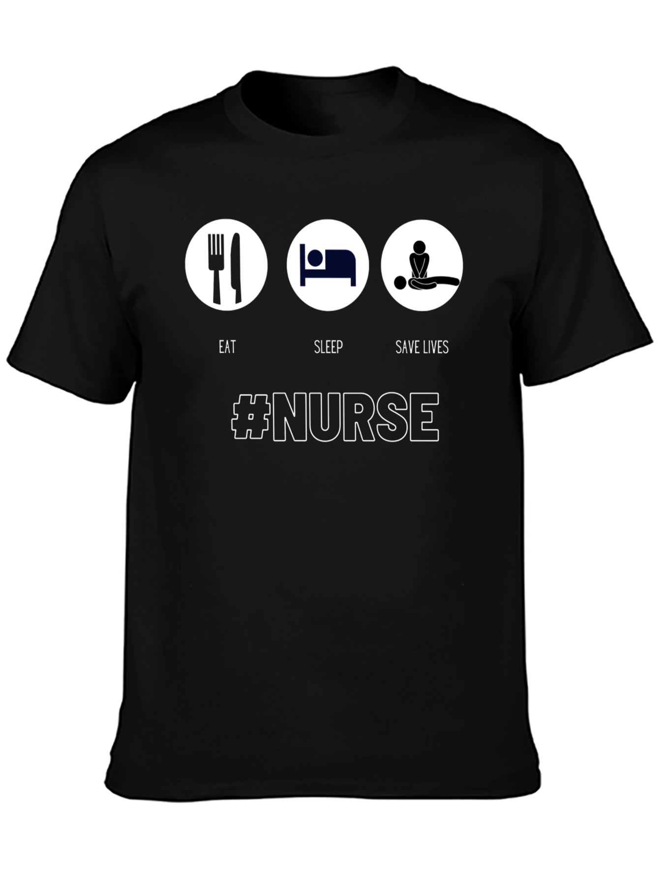 Eat Sleep Save Lives Nurse Graphic Tee
