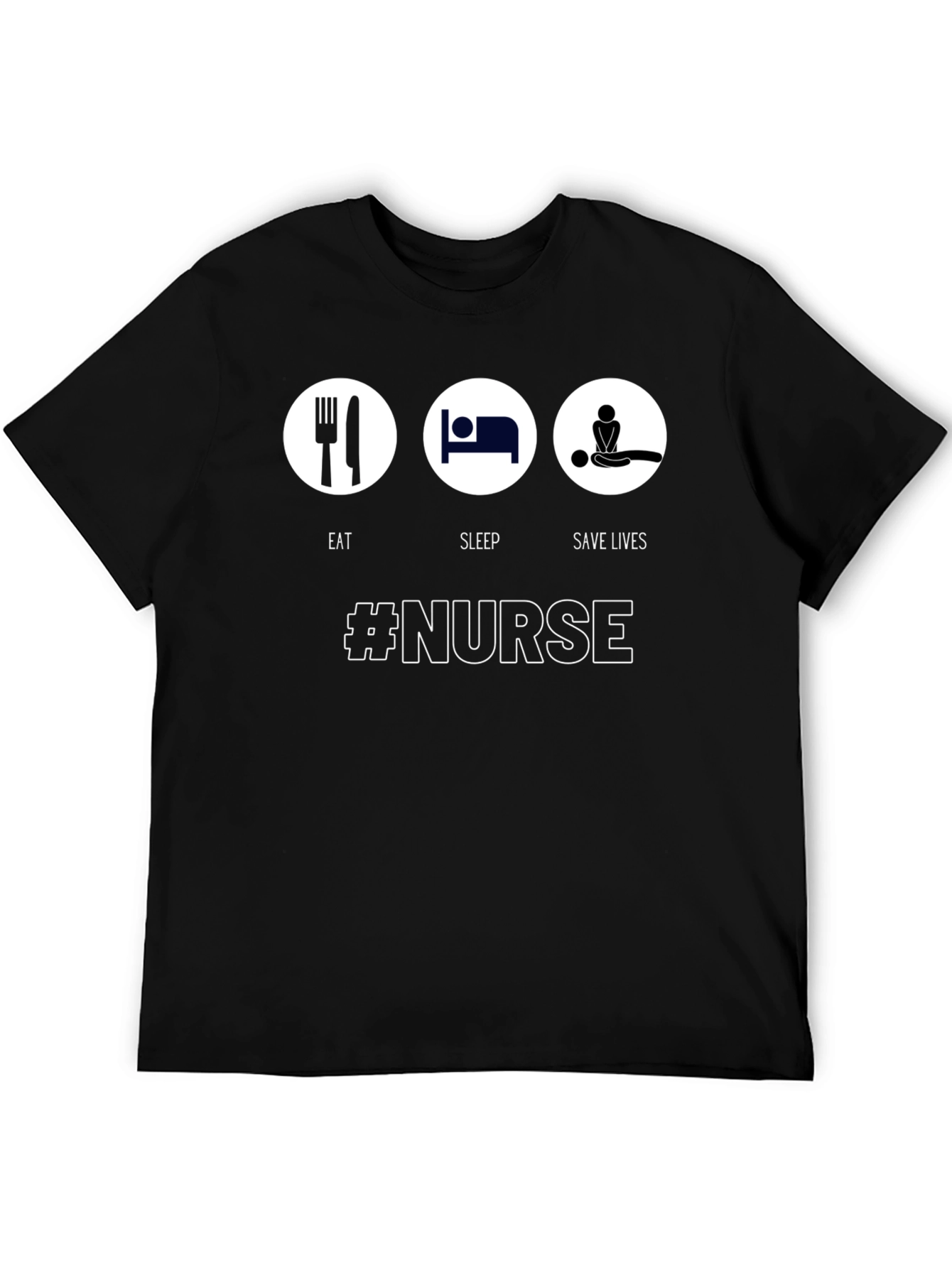 Eat Sleep Save Lives Nurse Graphic Tee